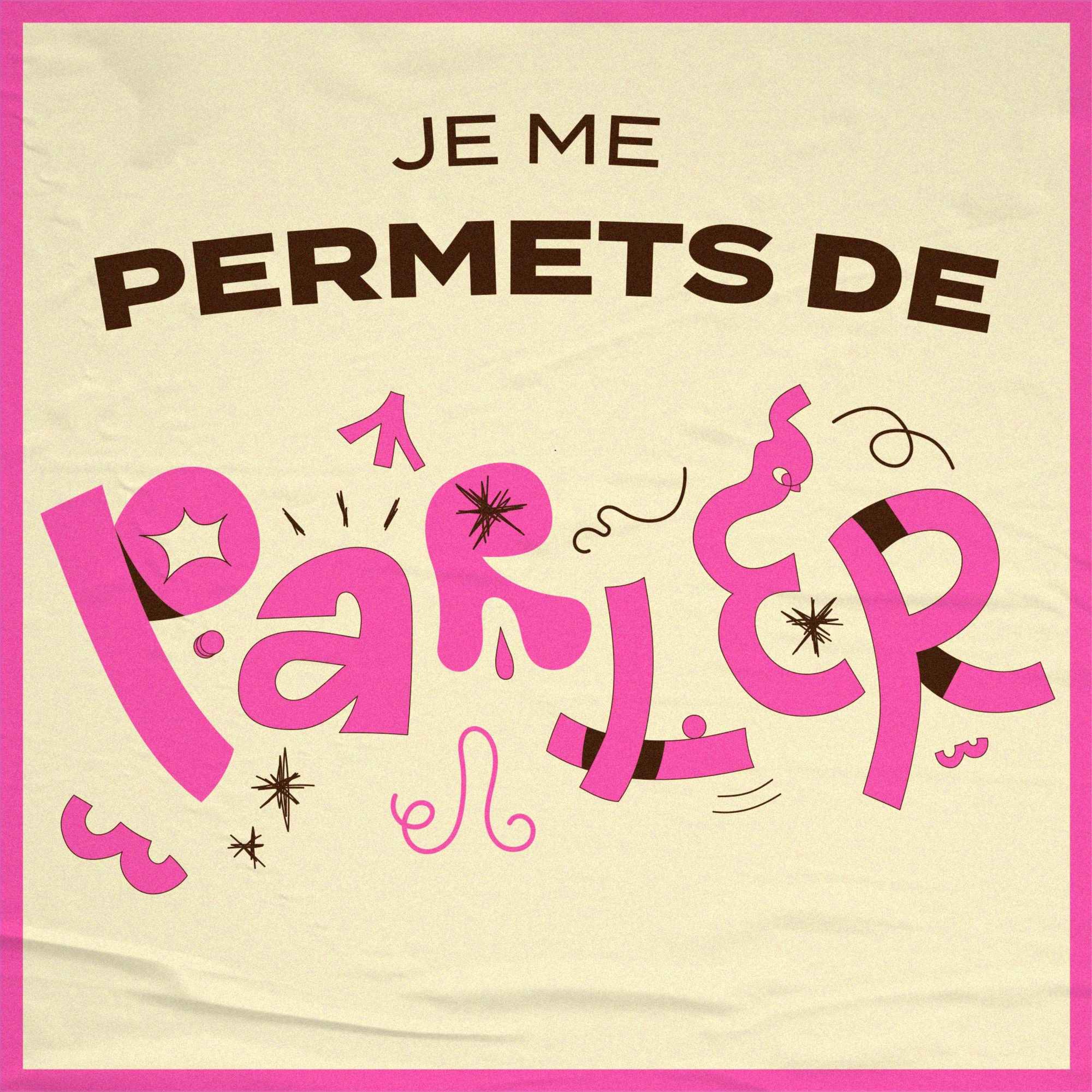 Je me permets de penser