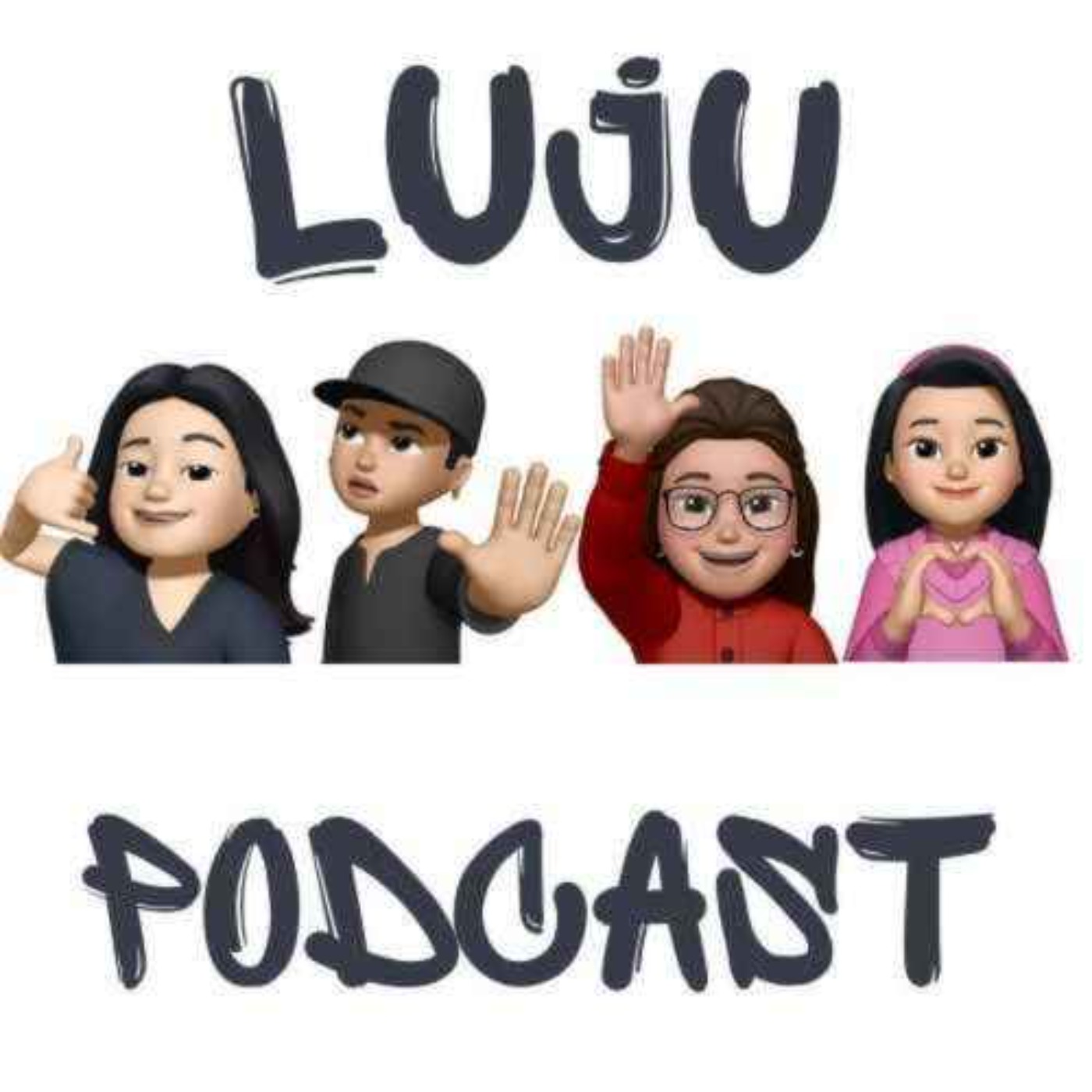 LUJU PODCAST