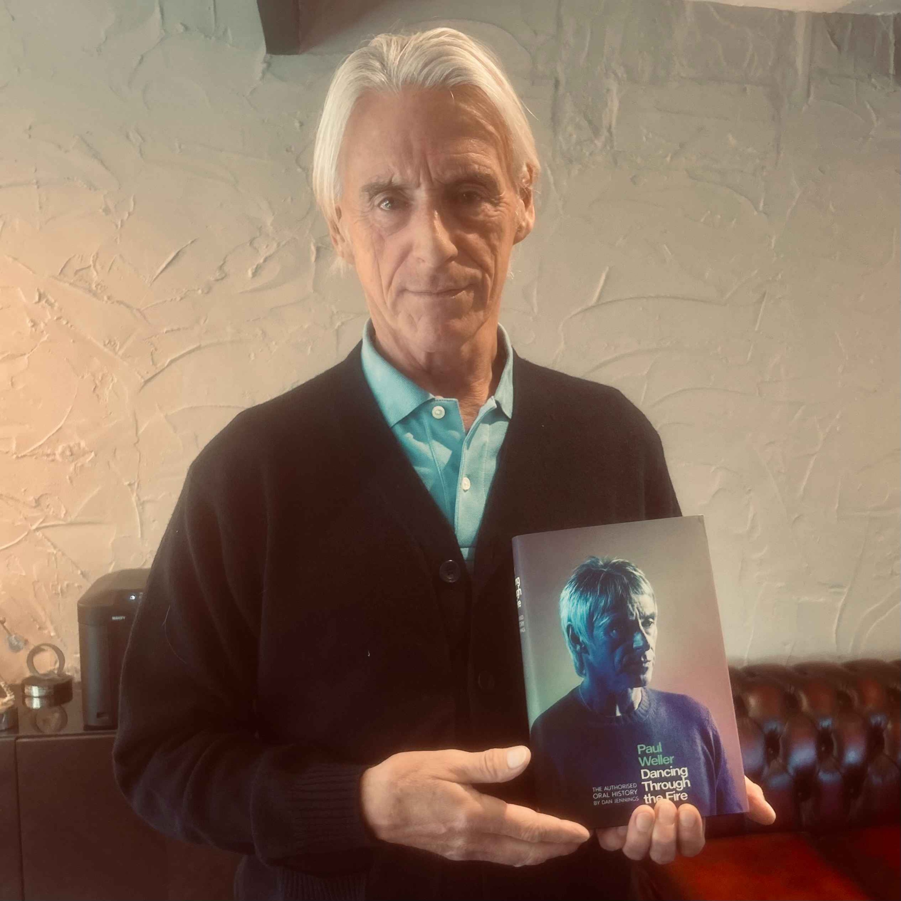 It's Here - Paul Weller: Dancing Through the Fire - The Authorised Oral History - Published Today!