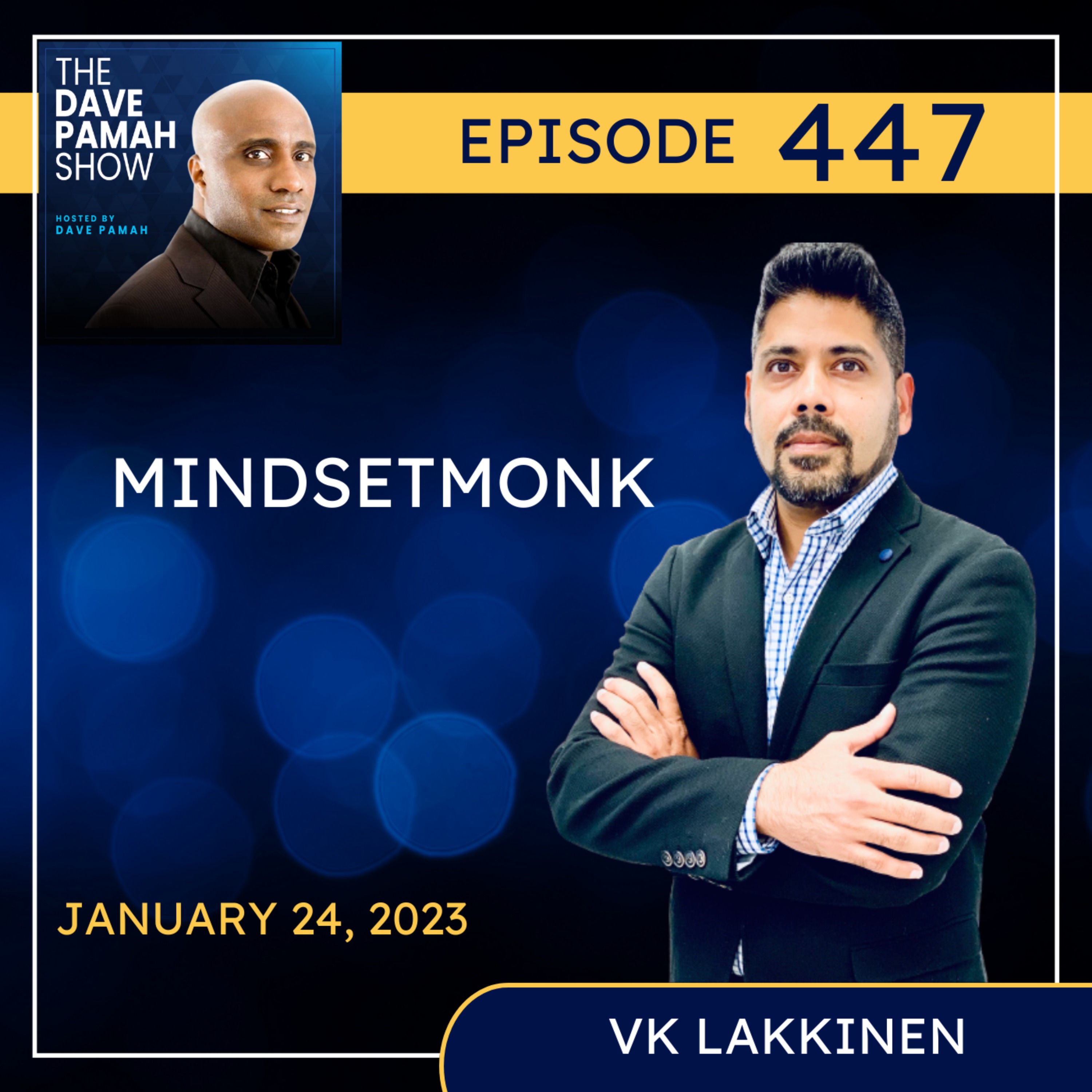 Author Interview - Mindset Monk with VK Lakkinen