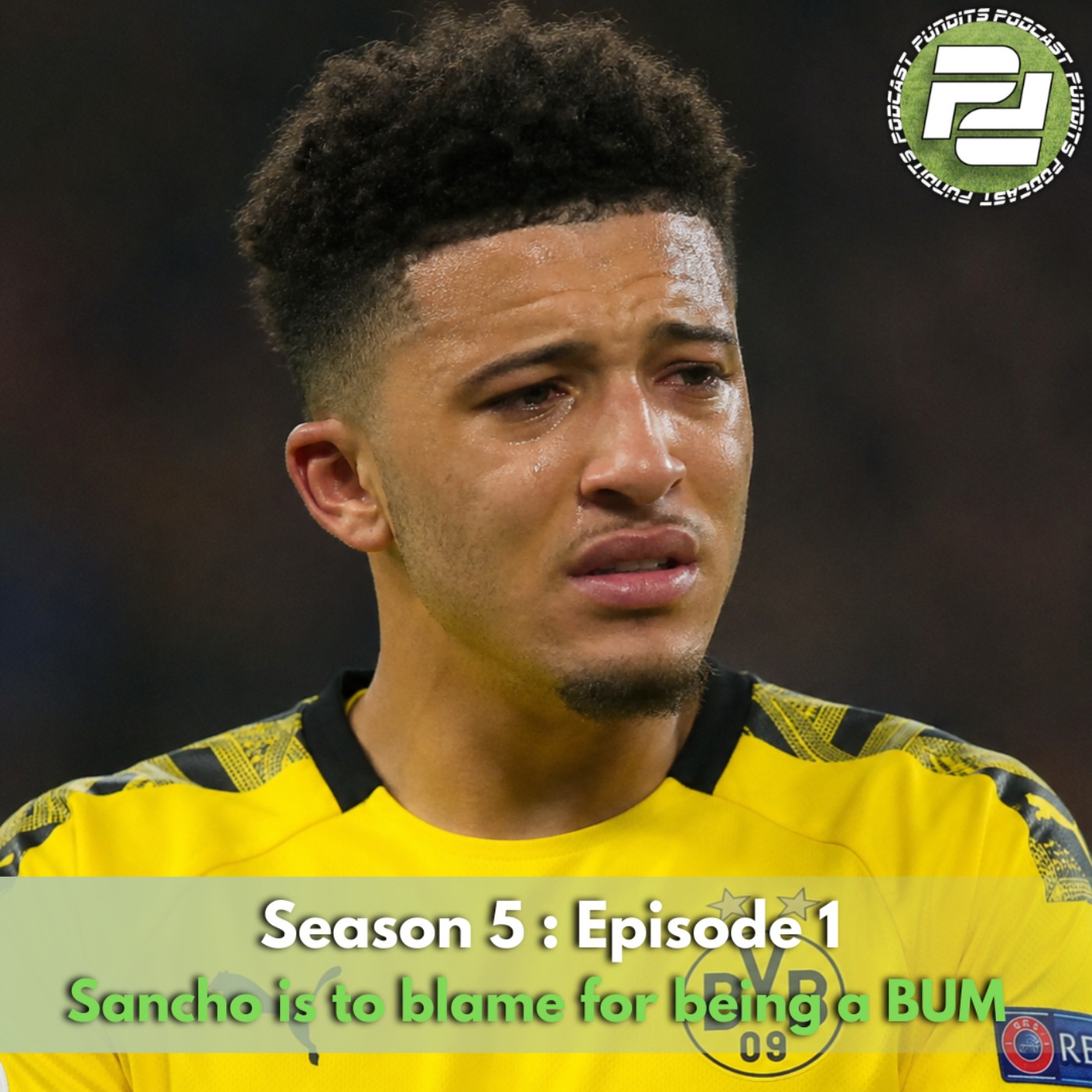 Sancho is to blame for being a BUM (ft Ted, Della & Donnie Darko) | Podcast Pundits episode artwork