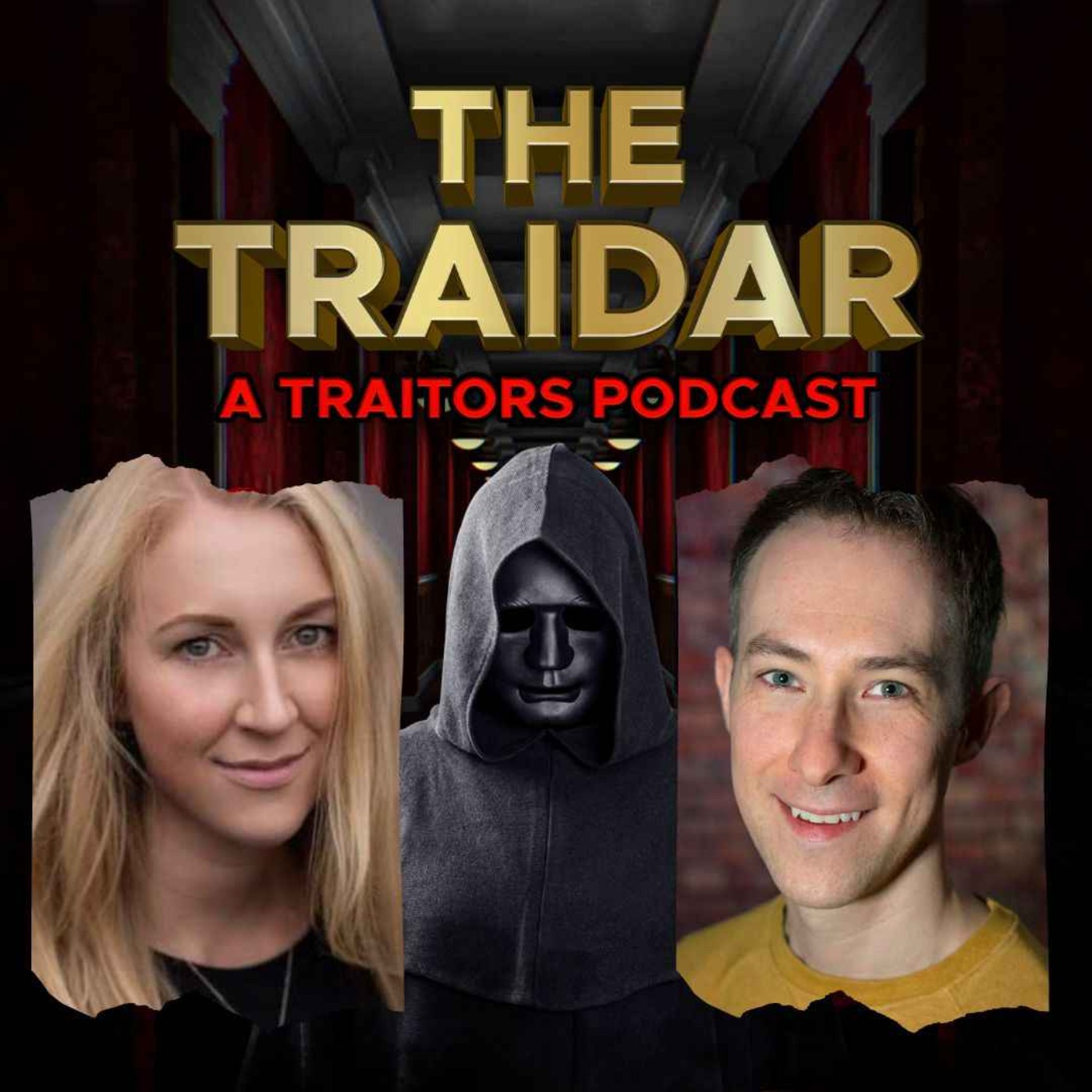 The Traidar: A Traitors Podcast