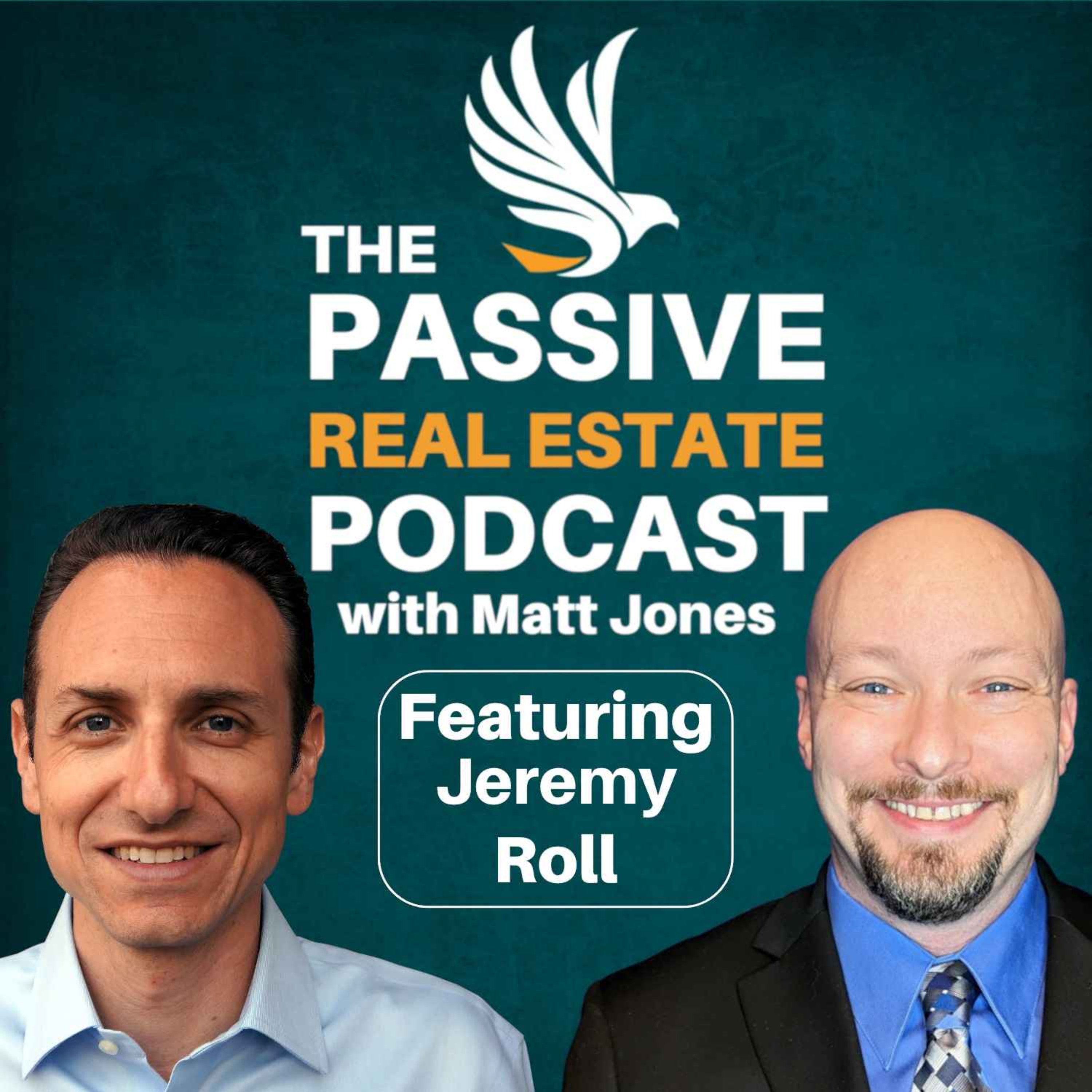 The Passive Real Estate Podcast with Matt Jones