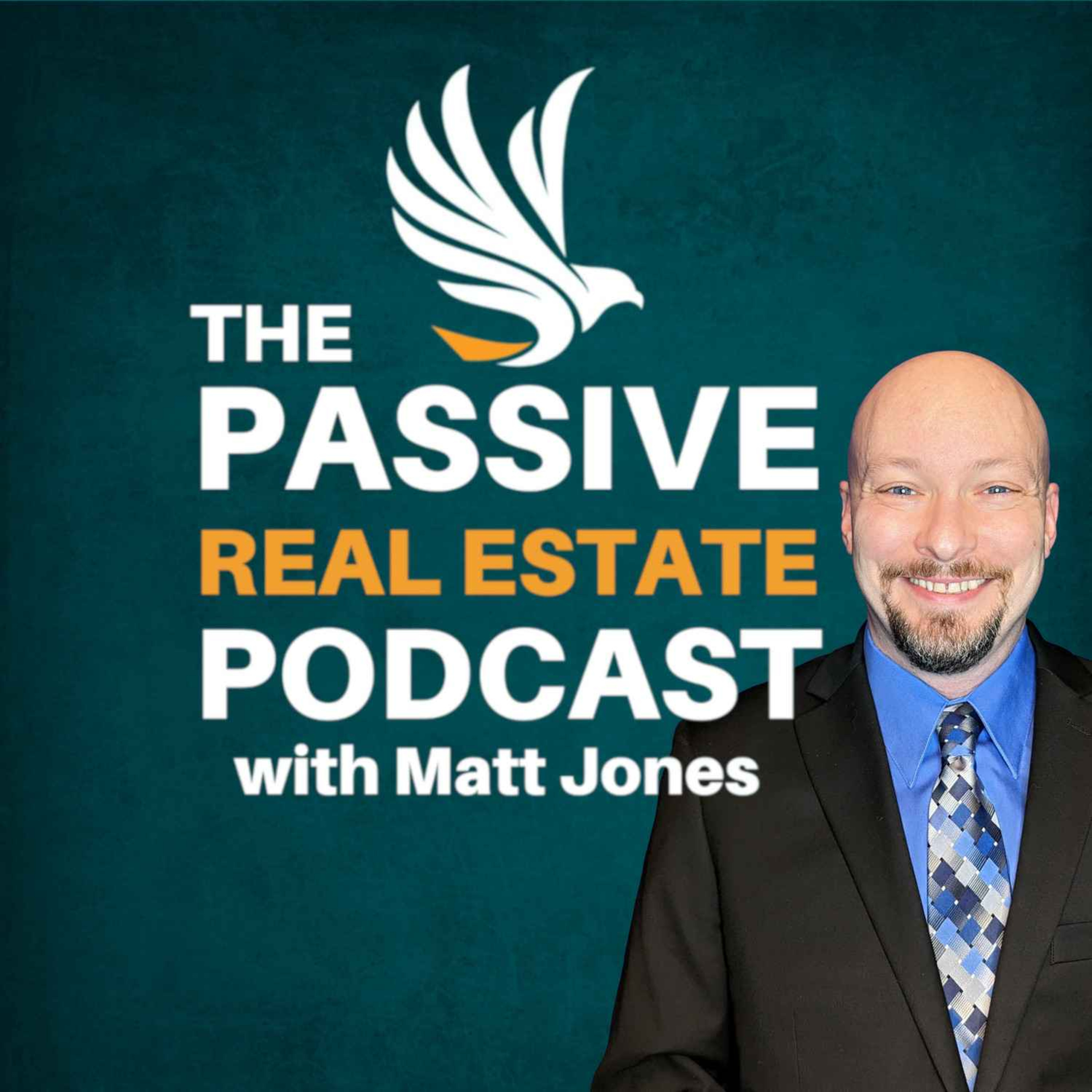 The Passive Real Estate Podcast with Matt Jones