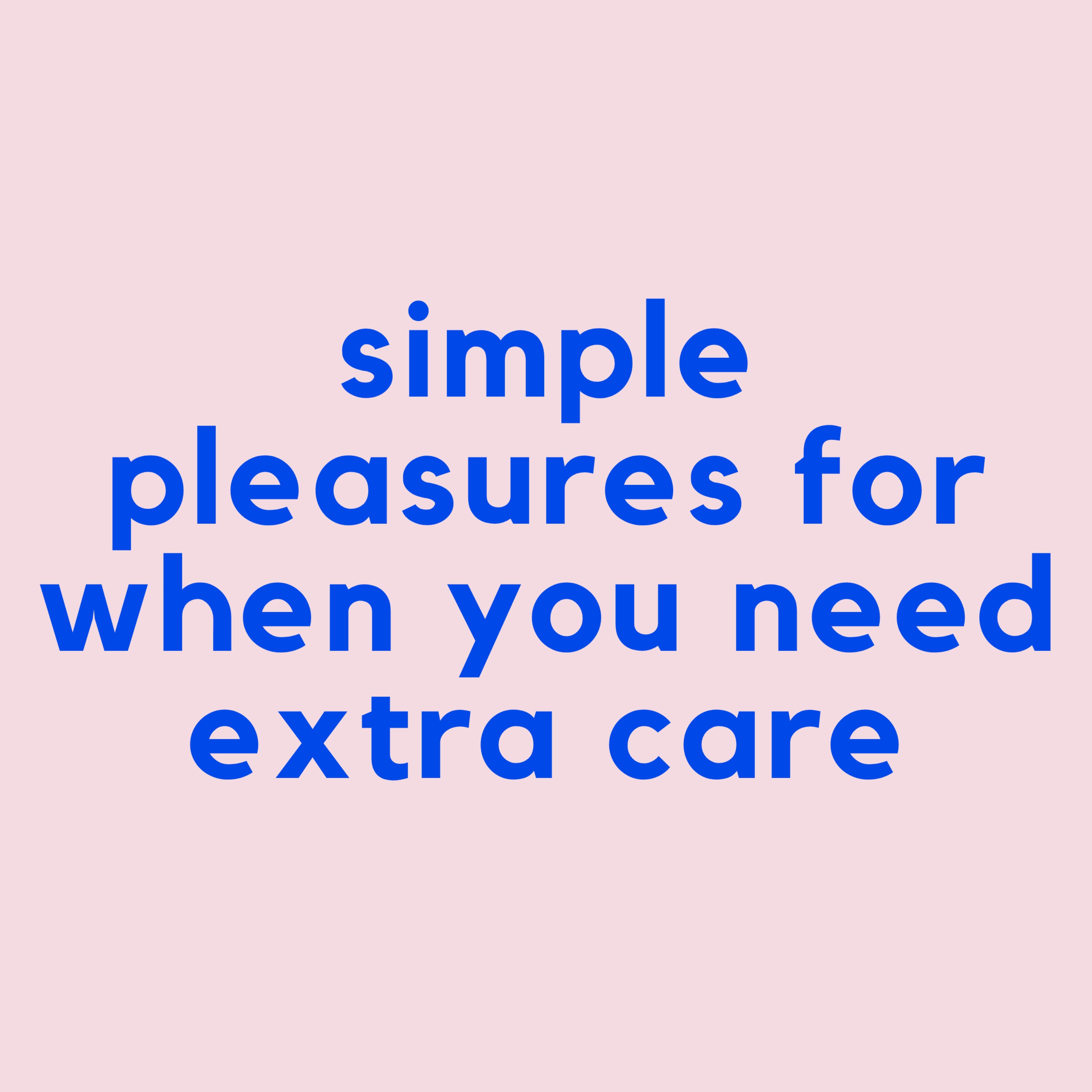 Simple Pleasures