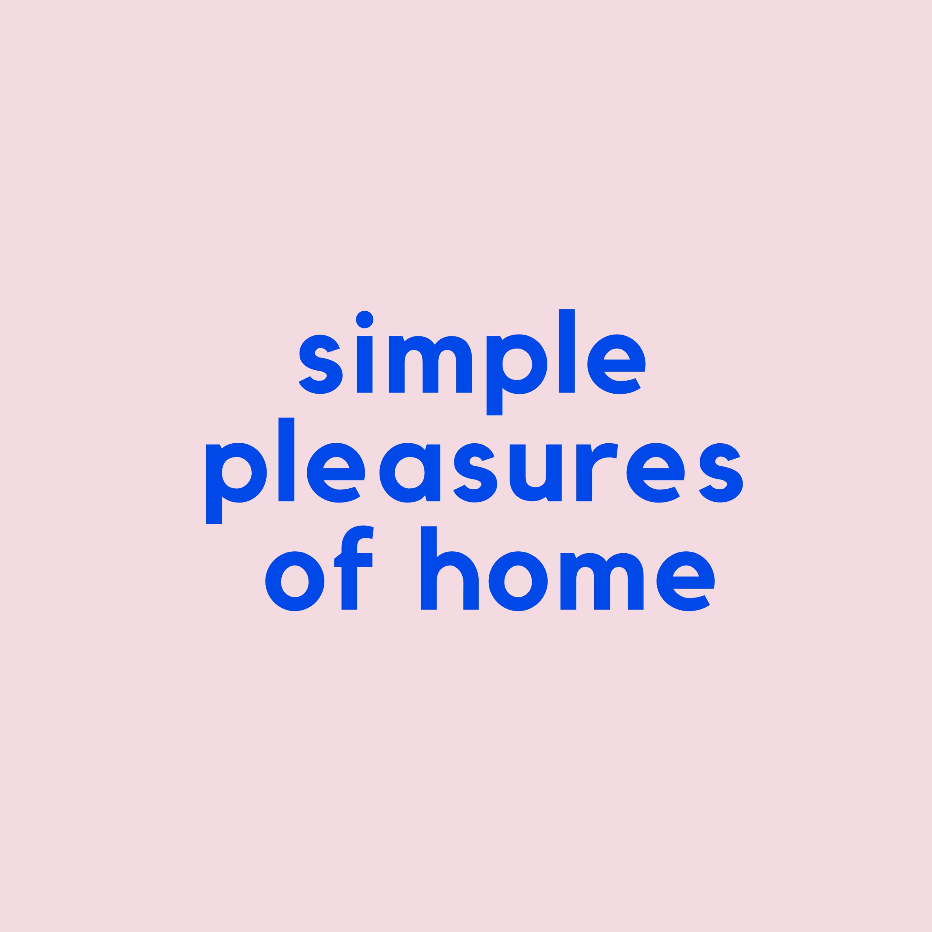 Simple Pleasures