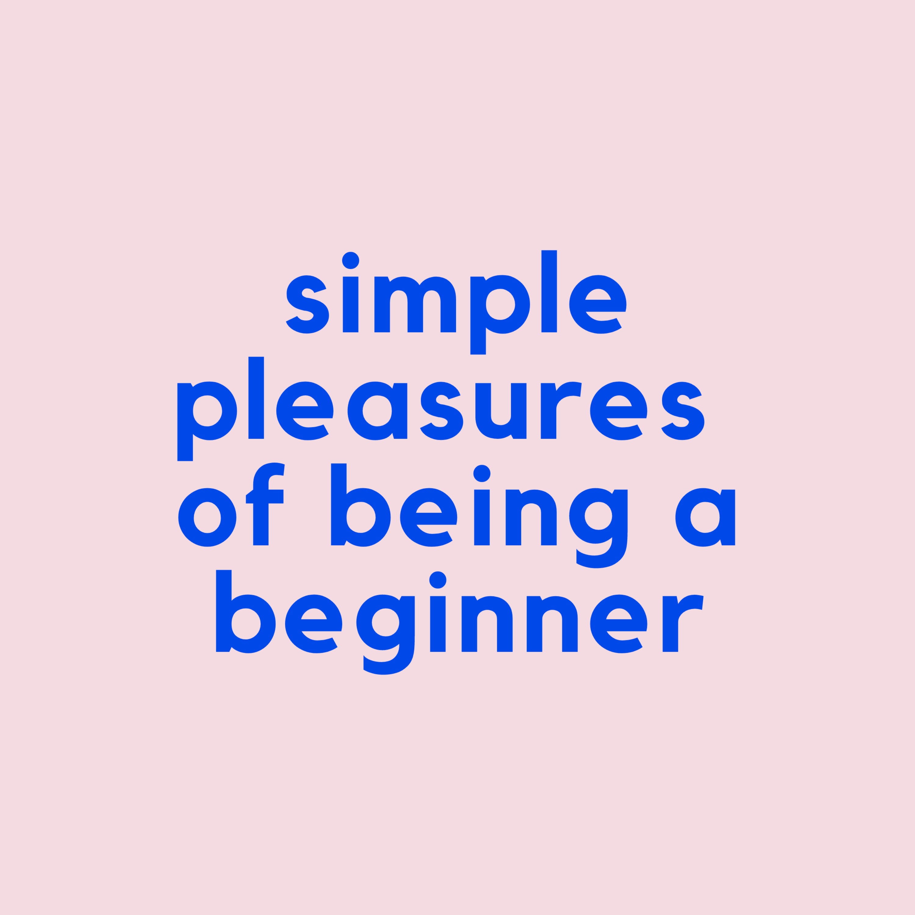 Simple Pleasures