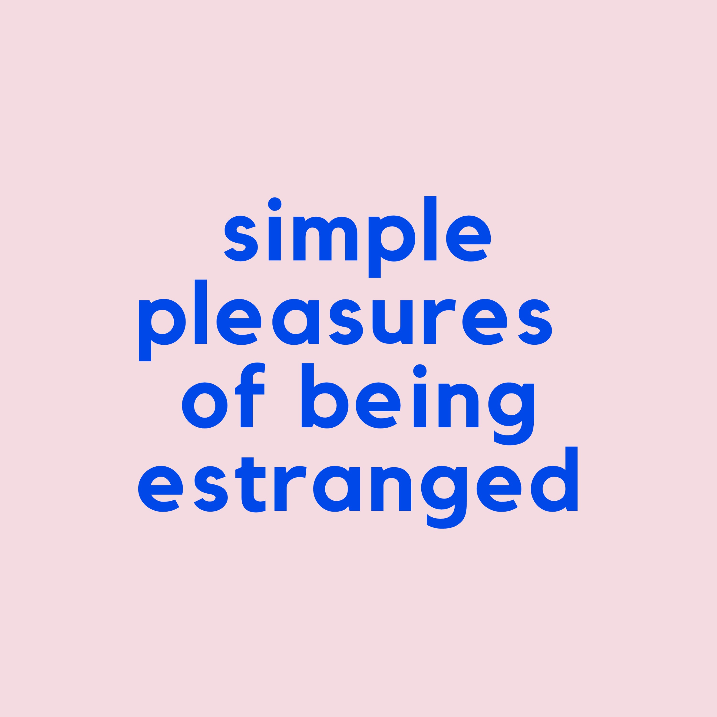 Simple Pleasures