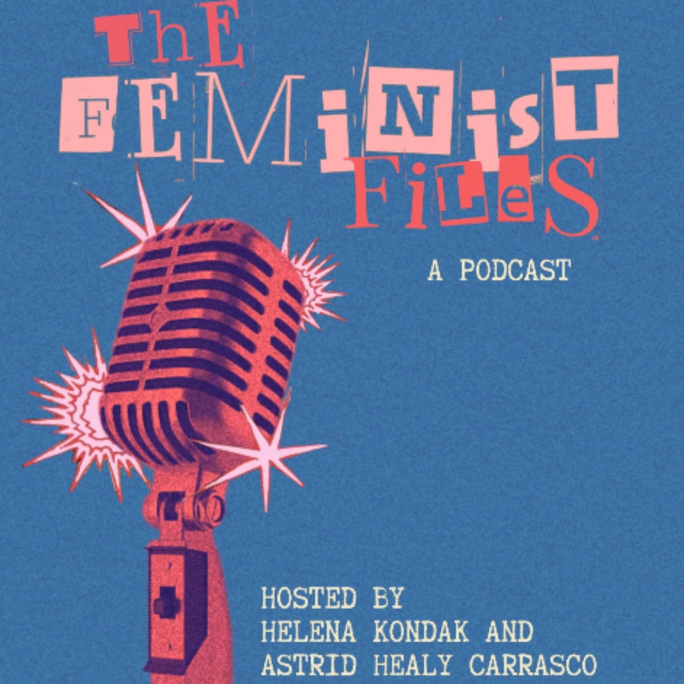 Feminist Files: Show us you've got balls - French feminism, "neutral" journalism and masculinity in crisis episode artwork