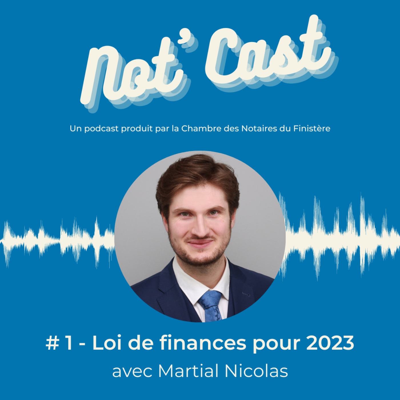 #1 - LOI DE FINANCES 2023 avec Martial NICOLAS, Maître de Conférences en Droit Privé à l'Université de Bretagne Occidentale (BREST) - podcast episode cover