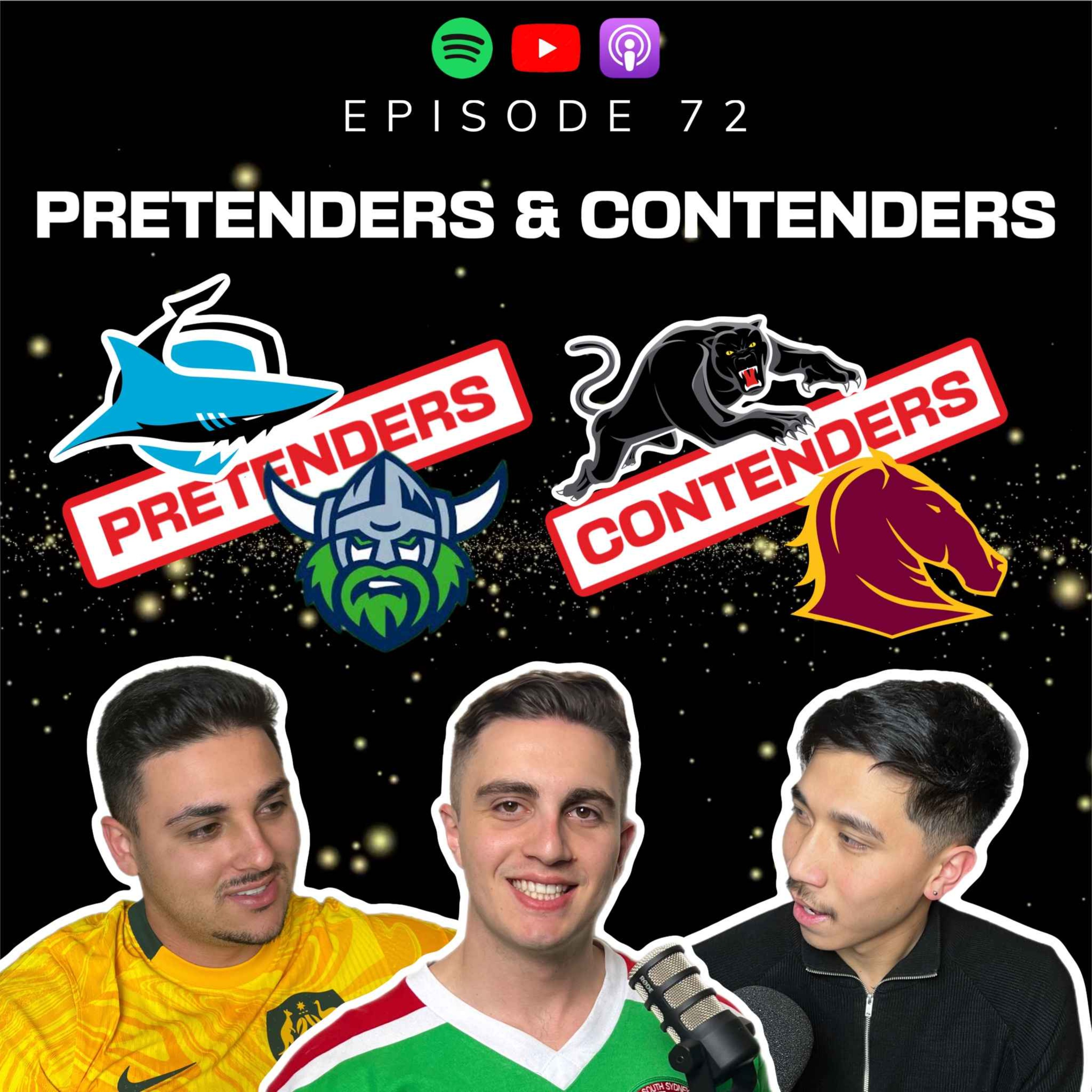 Pretenders & Contenders: Who's Making the Top 8?, Papenhuyzen Returns to Fullback, Matildas' Semi Final, Record-Breaking RL Match, SJ to Win the Dally M