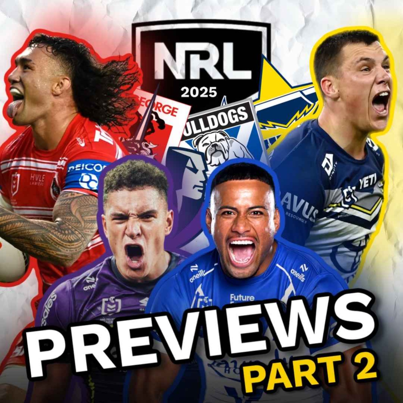 NRL 2025 Teams Previews: Cowboys, Storm, Bulldogs & Dragons
