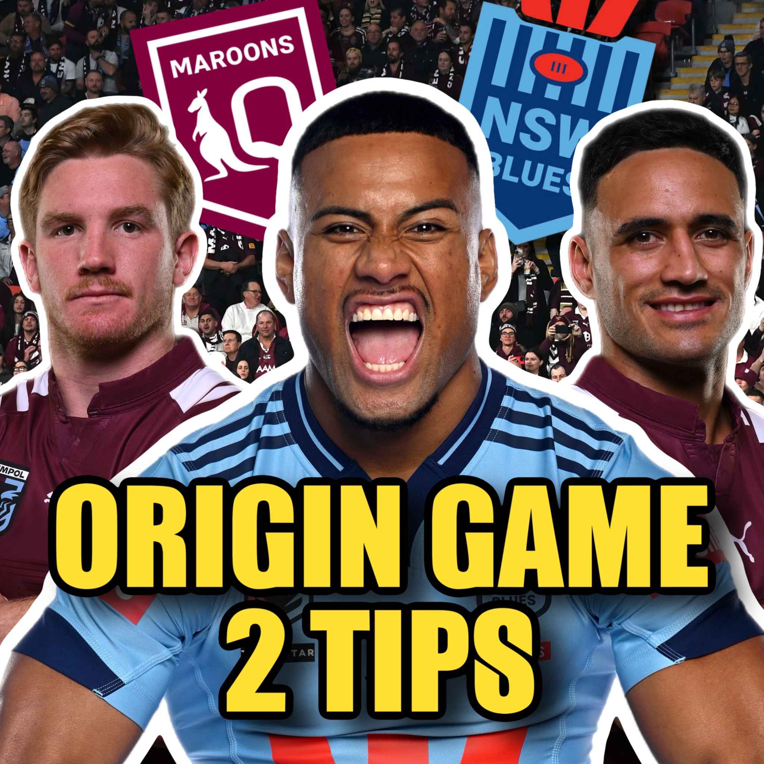 State of Origin Game 2 Tips & Preview: Who Will Win?, First Try Scorer & Man of the Match
