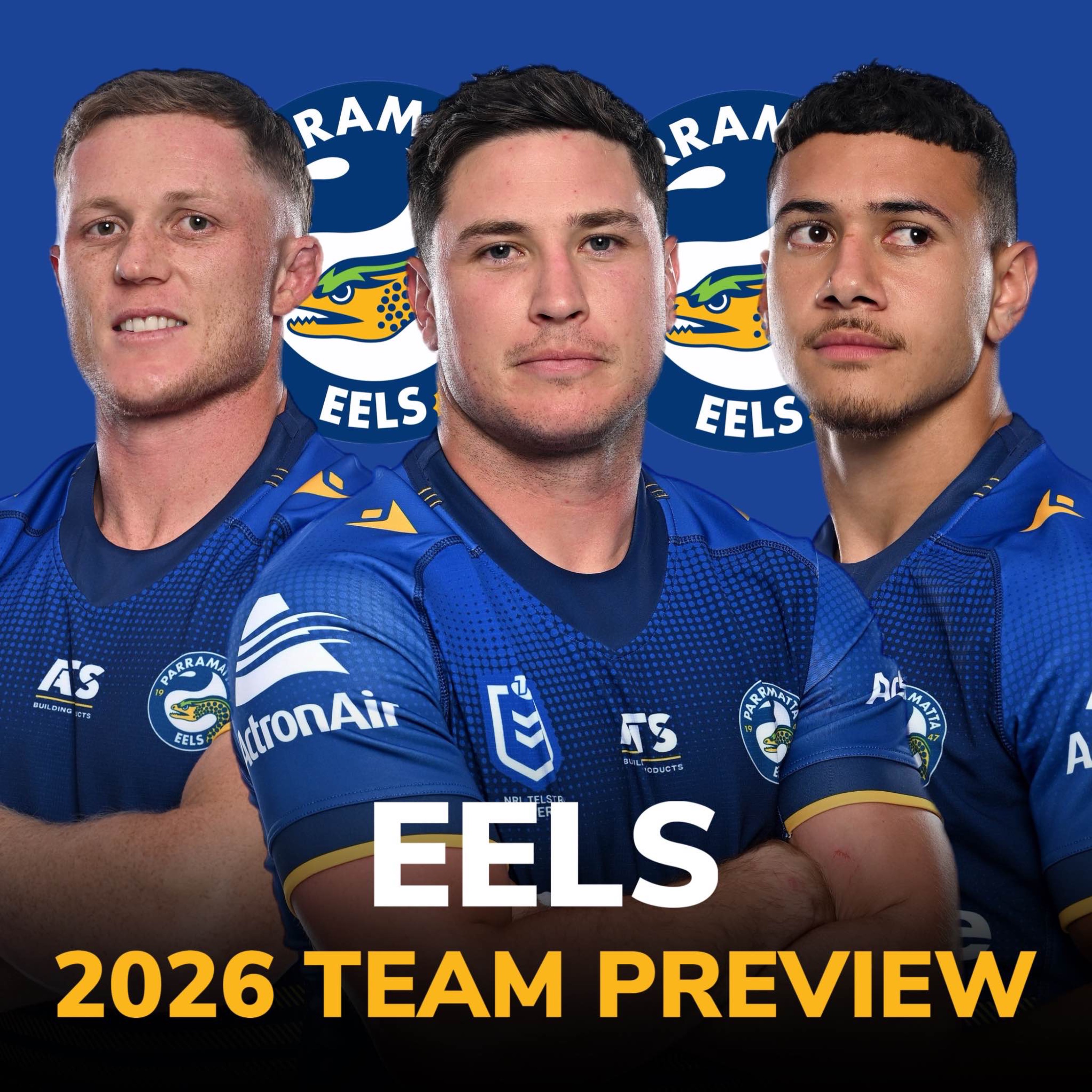Eels 2026 Preview: Moses or Bust?, New Halves Combo, Parramatta’s DNA & Top 8 Push episode artwork