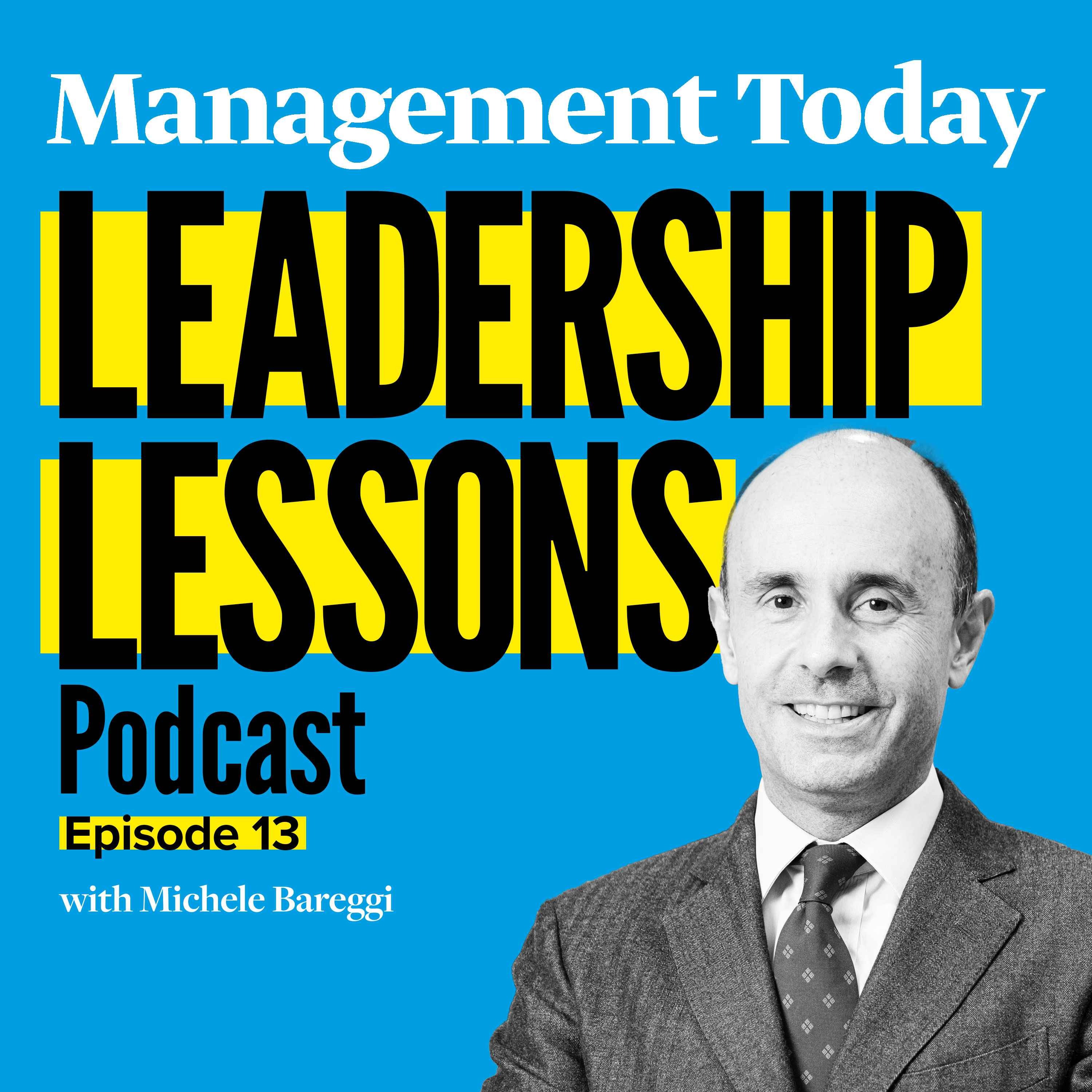 Management Today\'s Leadership Lessons