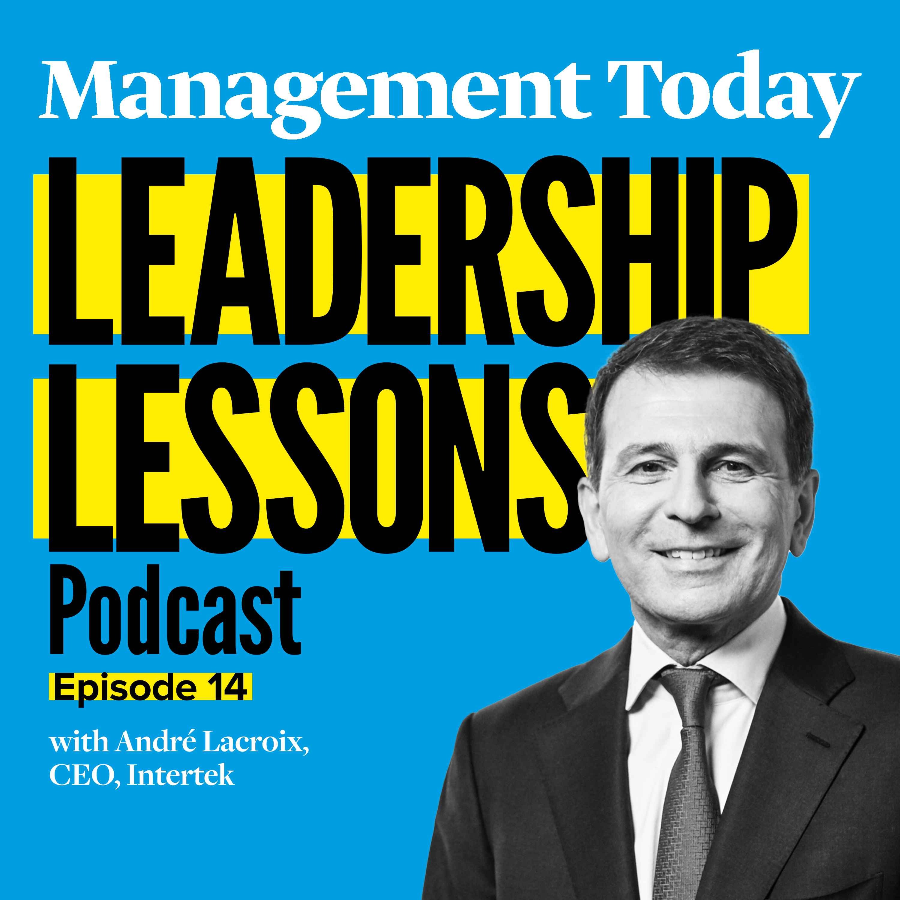 Management Today\'s Leadership Lessons