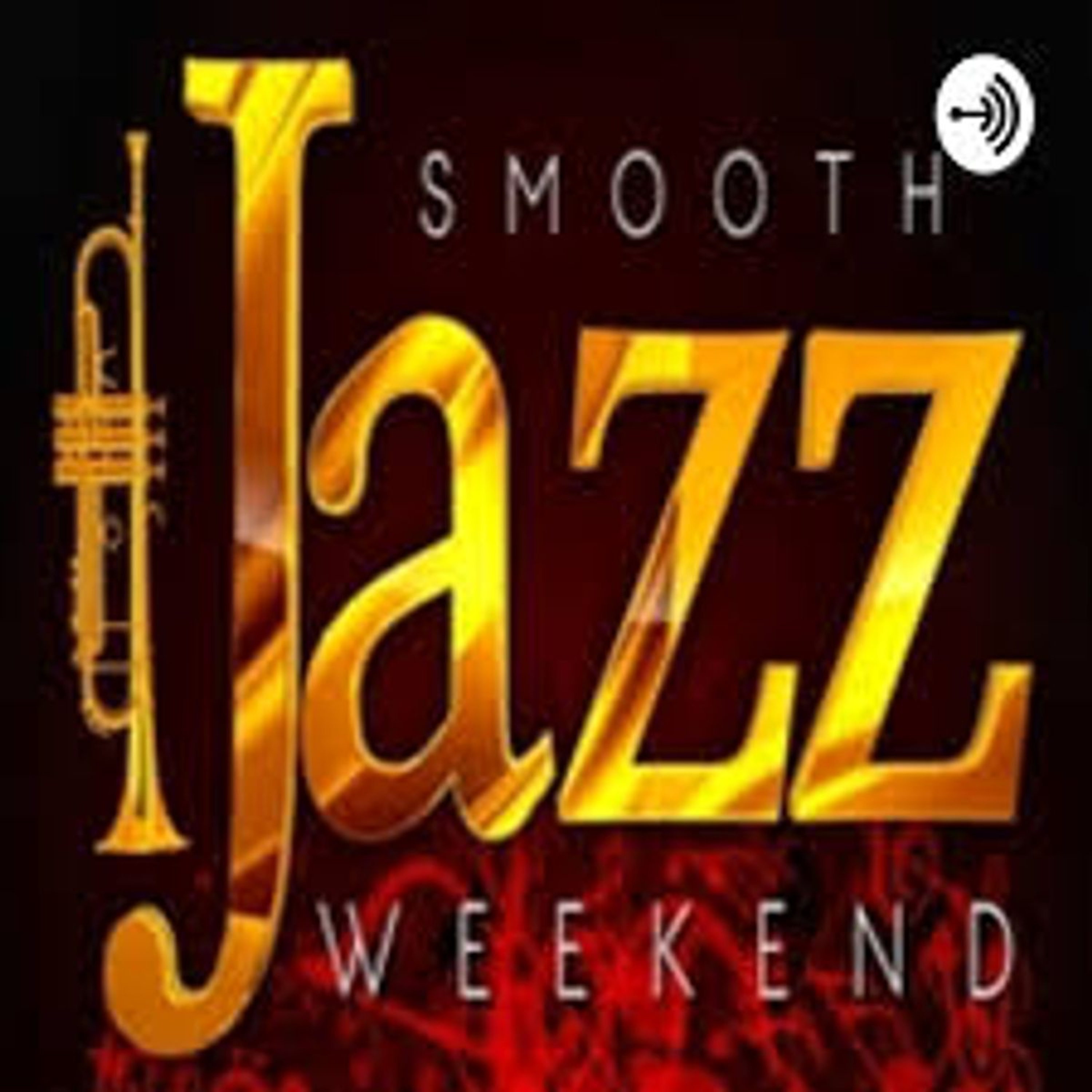 Smooth Jazz Weekend Radio Show w/Tina E.