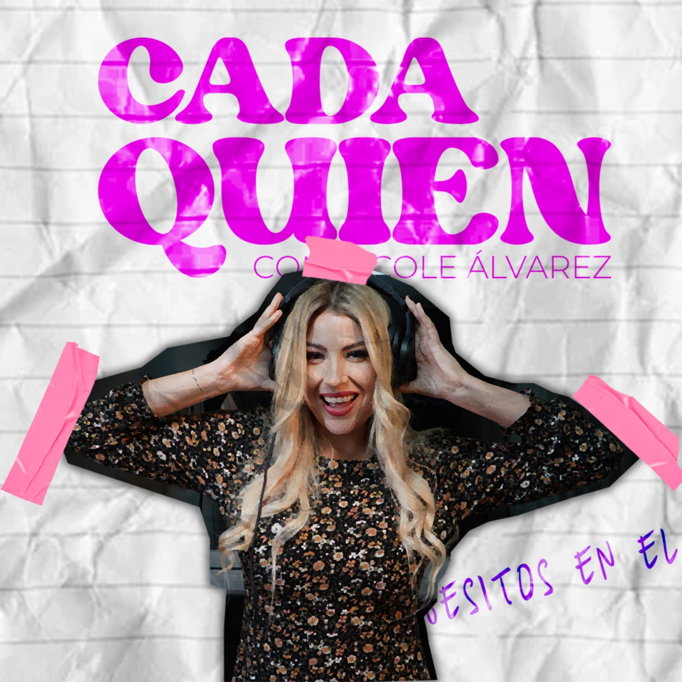 Cada Quien con Nicole Álvarez