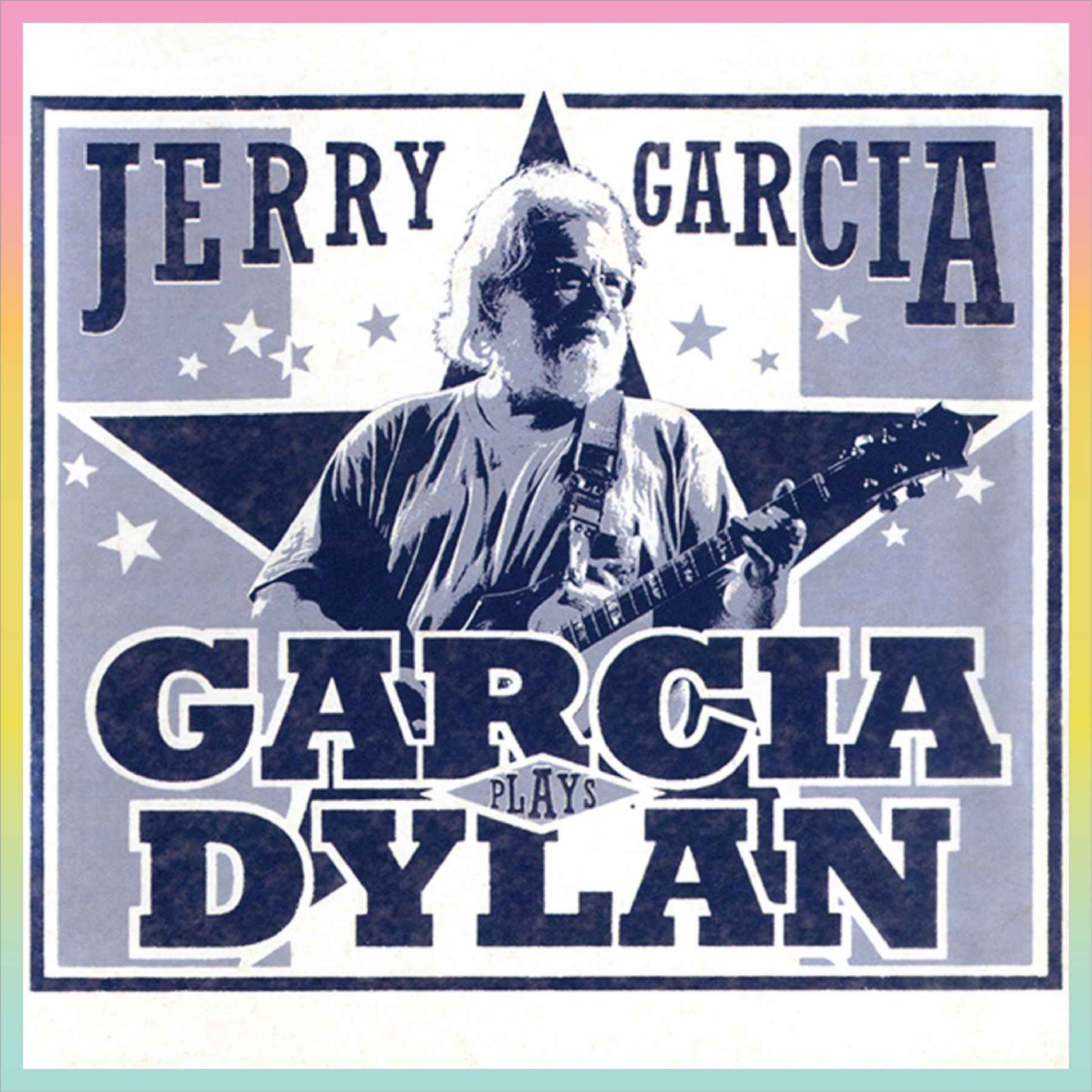 Teaser // Jerry Garcia: GARCIA PLAYS DYLAN