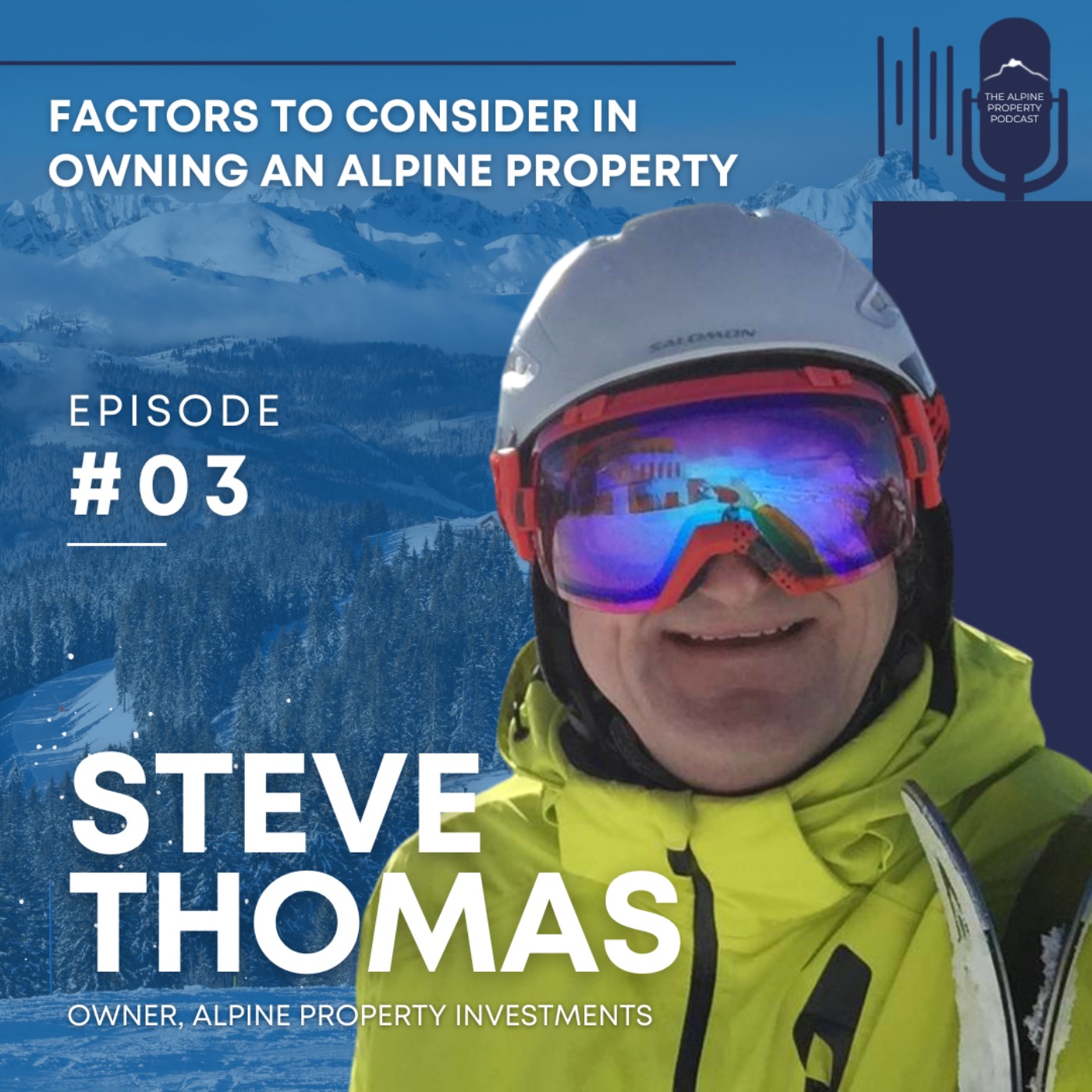 Alpine Property Podcast