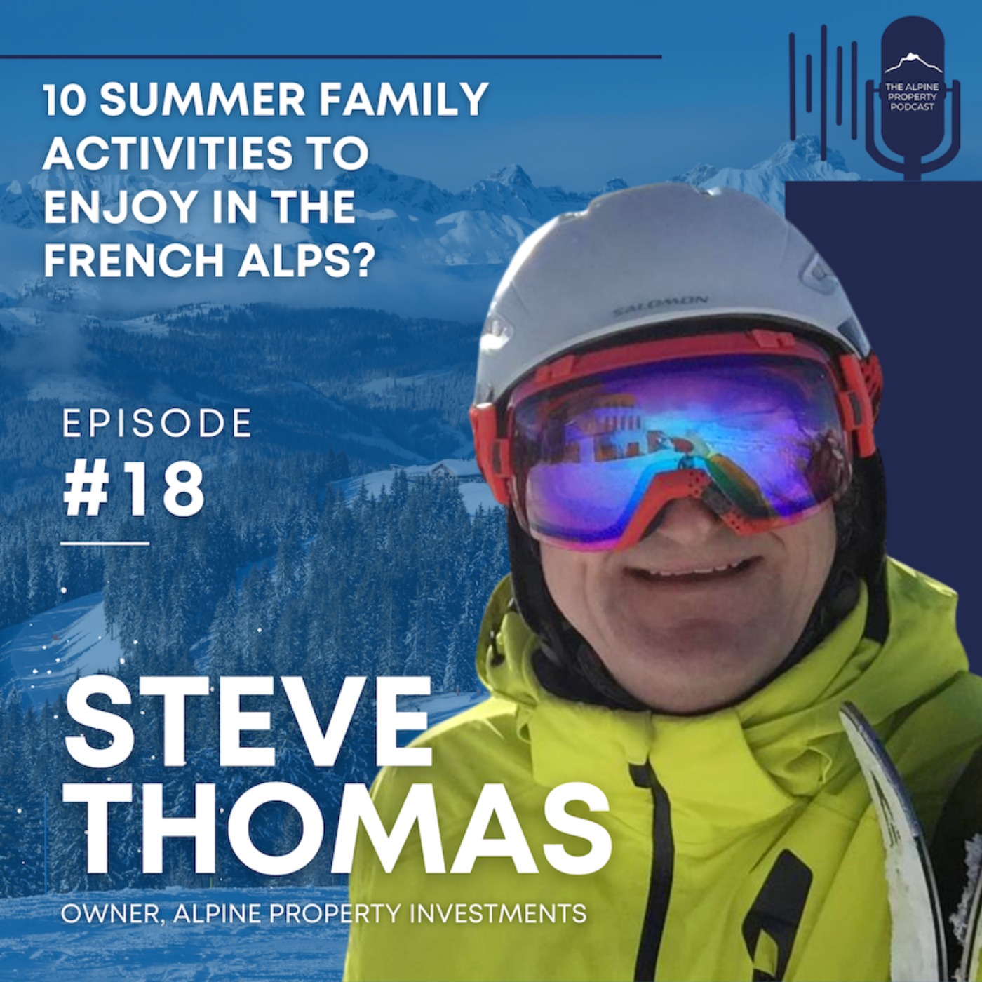 Alpine Property Podcast