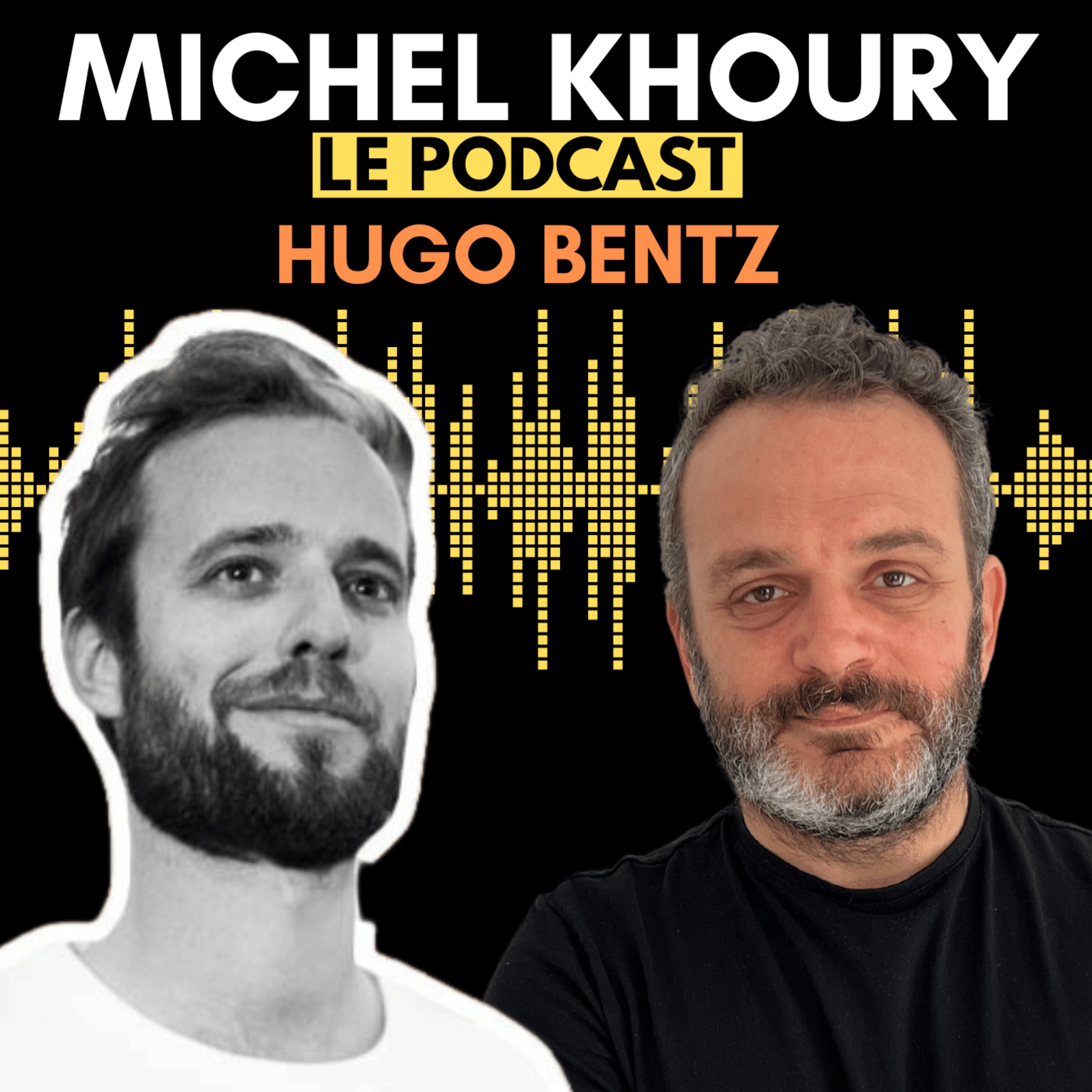 cover art for Hugo Bentz : CEO & Co-Fondateur de La Chapelle, entrepreneur et engagé