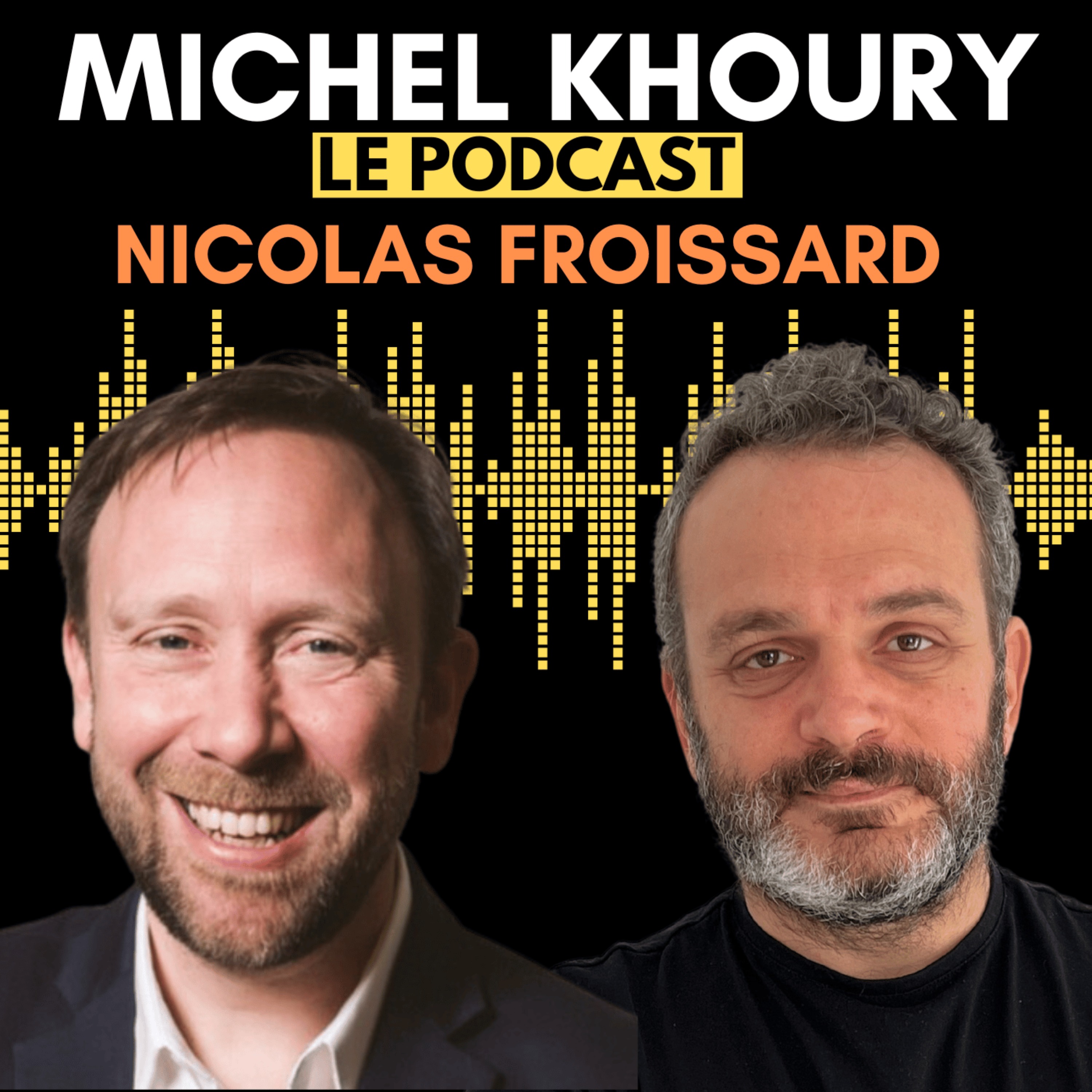 cover art for Nicolas Froissard : Codirigeant du Groupe SOS, humain et engagé