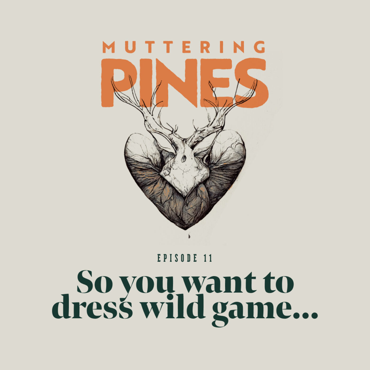 So you want to dress wild game...