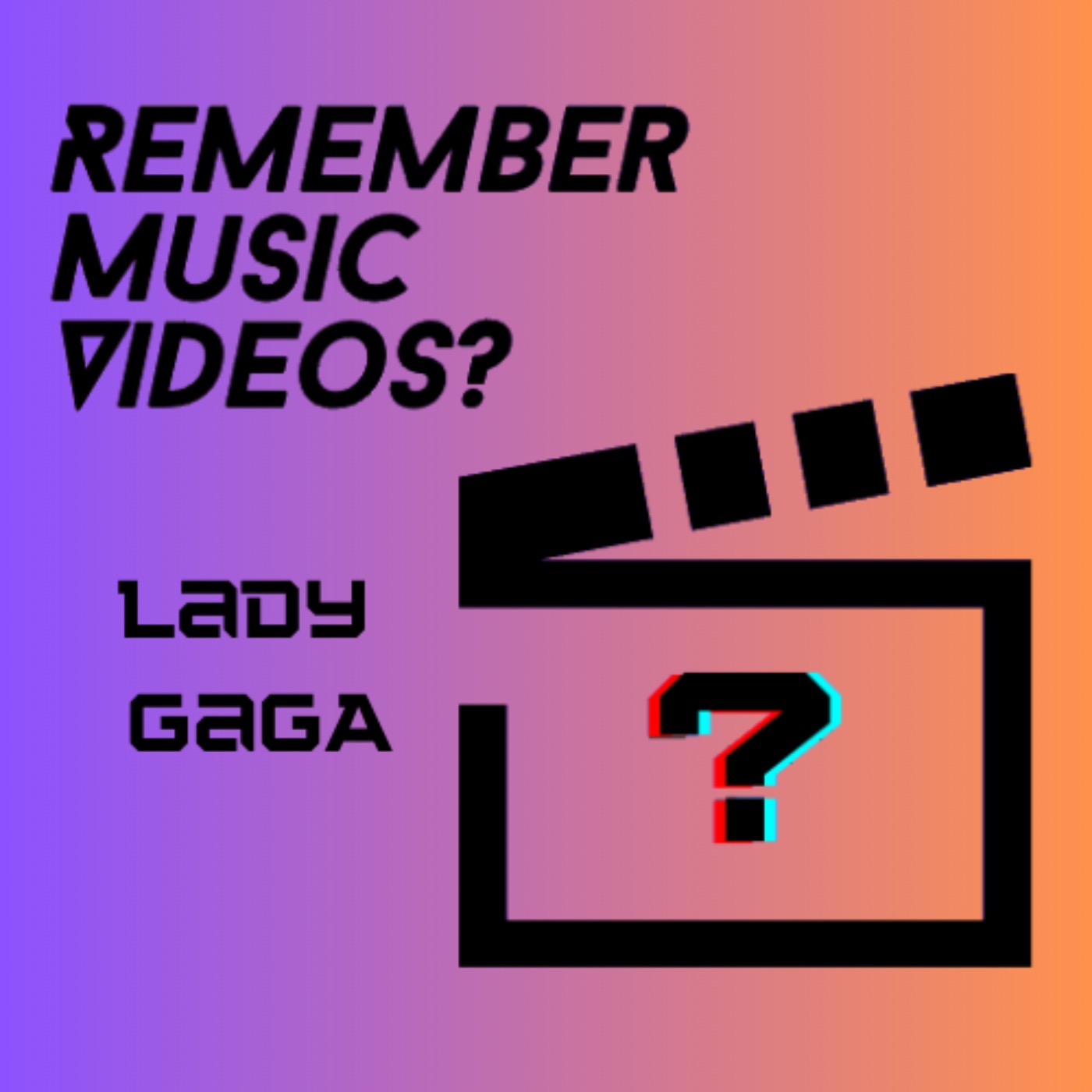 Remember Music Videos? Lady Gaga: The Fame