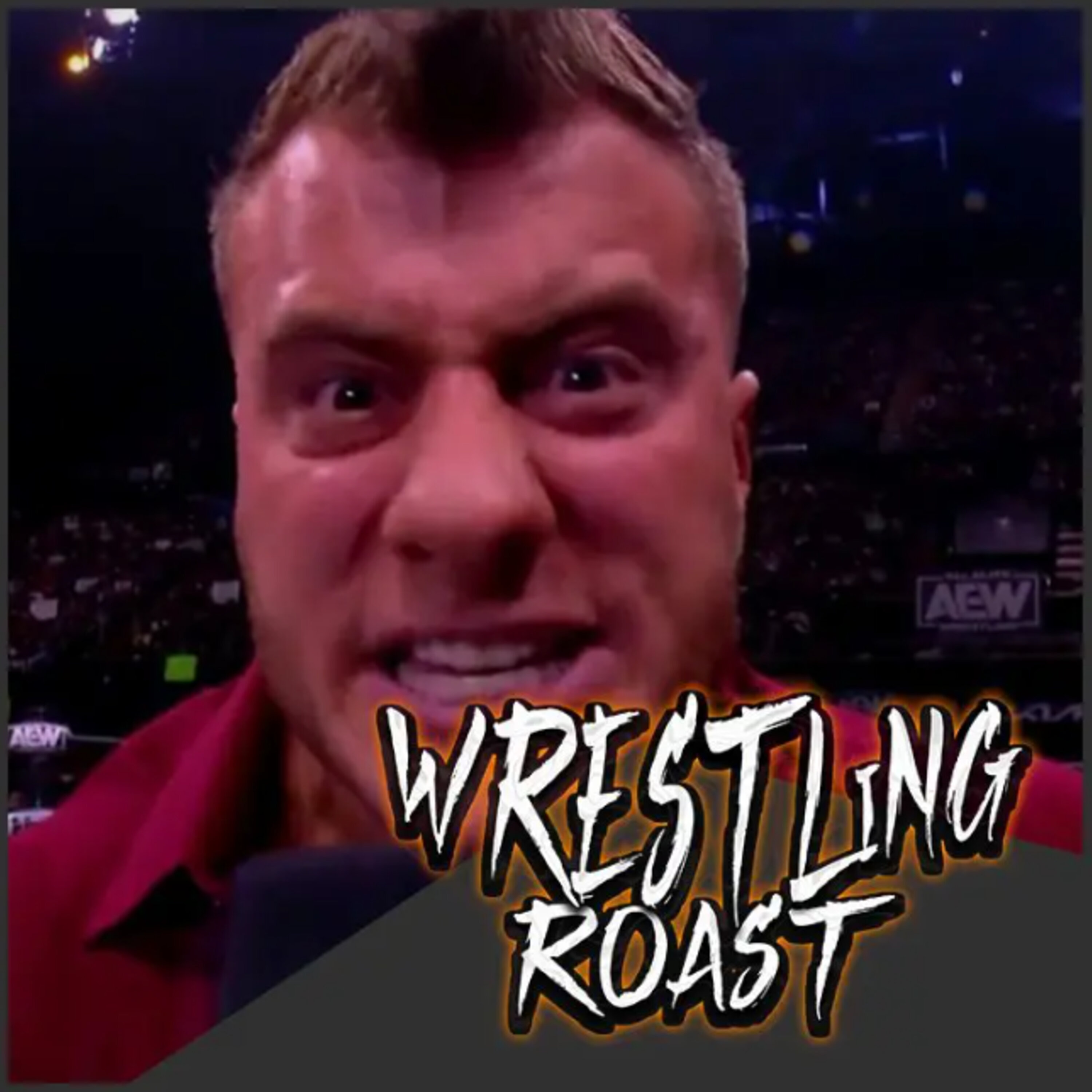 Wrestling Roast #65 - 