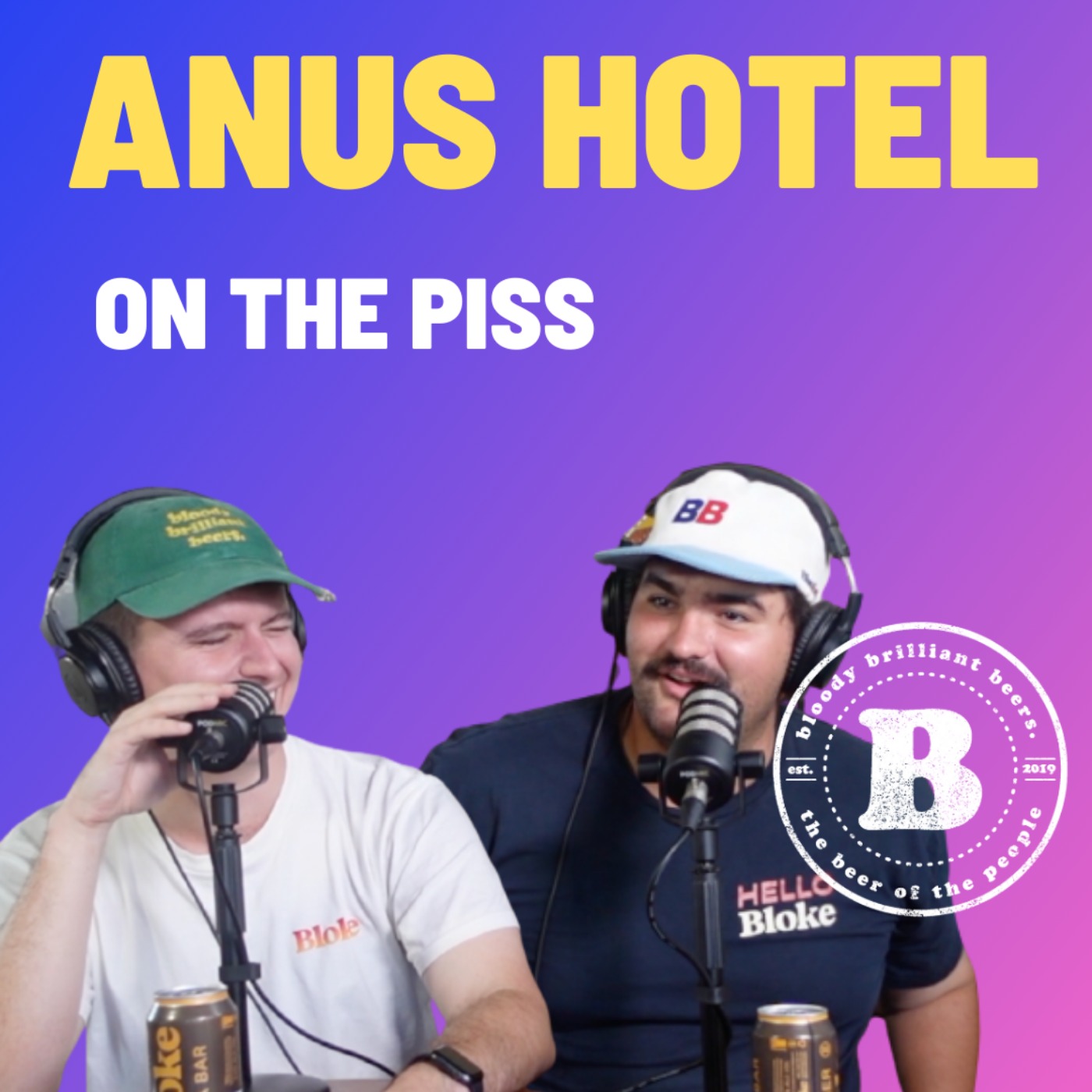Anus Hotel - On The Piss