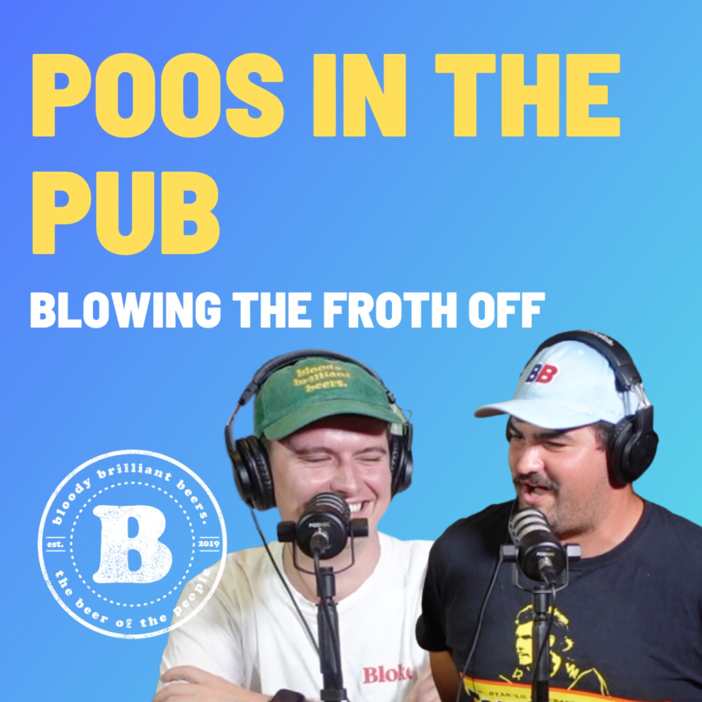 Poos in the Pub - Blowing The Froth Off
