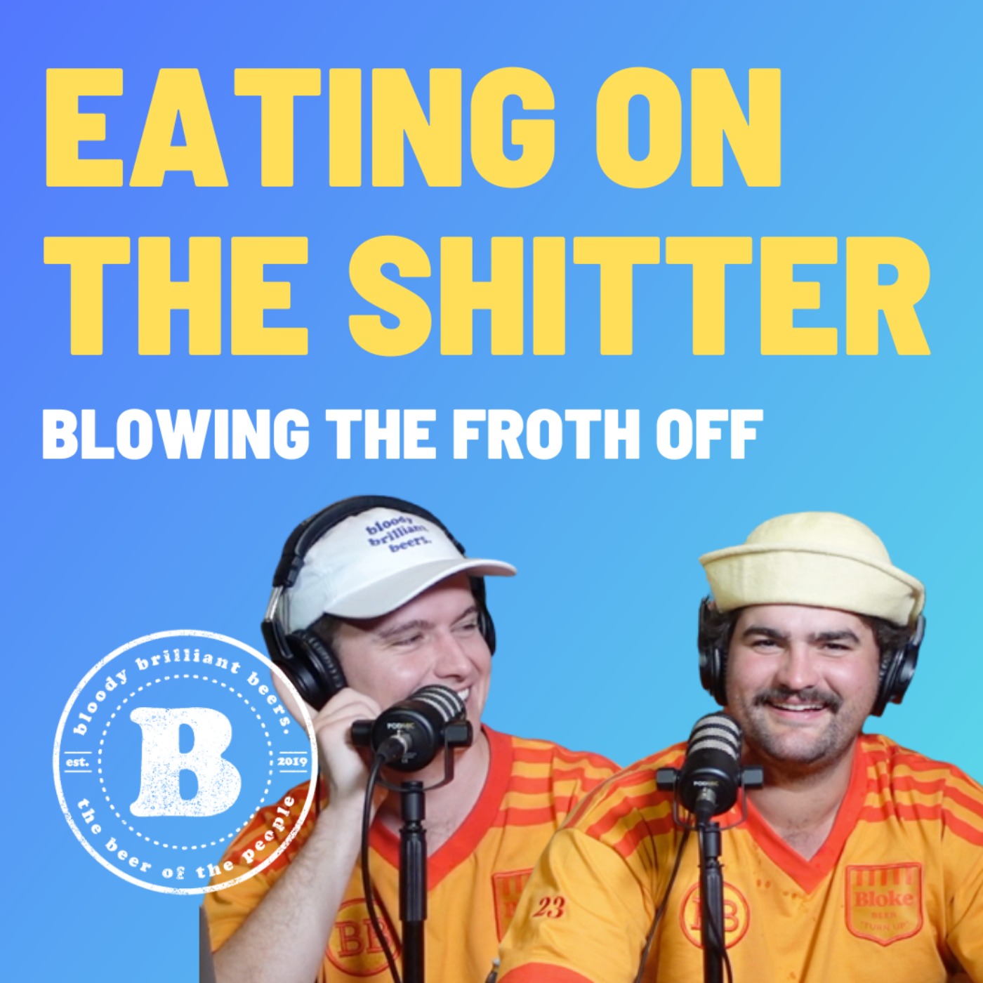 Eating on the Shitter - Blowing The Froth Off