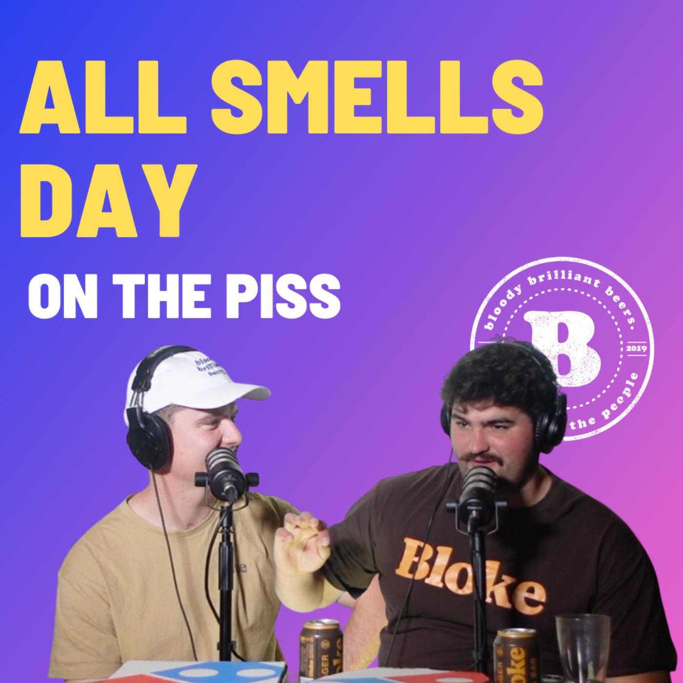 All Smells Day - On The Piss