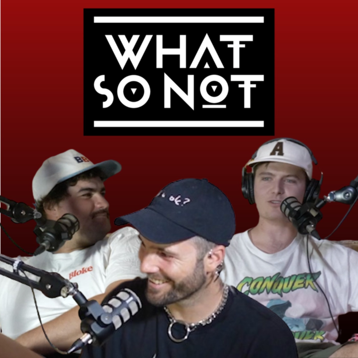 WHAT SO NOT - Bloody Brilliant Beats
