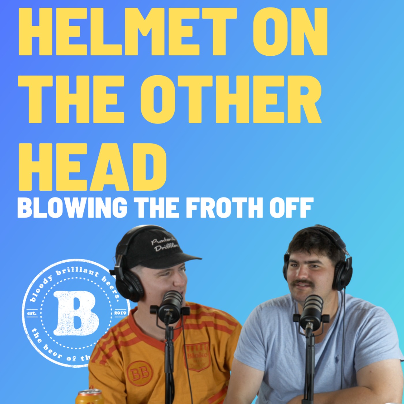 Helmet On The Other Head - Blowing The Froth Off