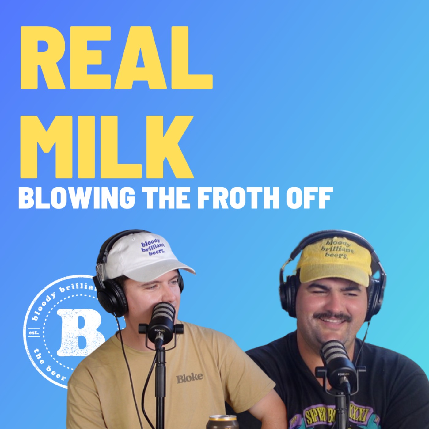 Real Milk - Blowing The Froth Off