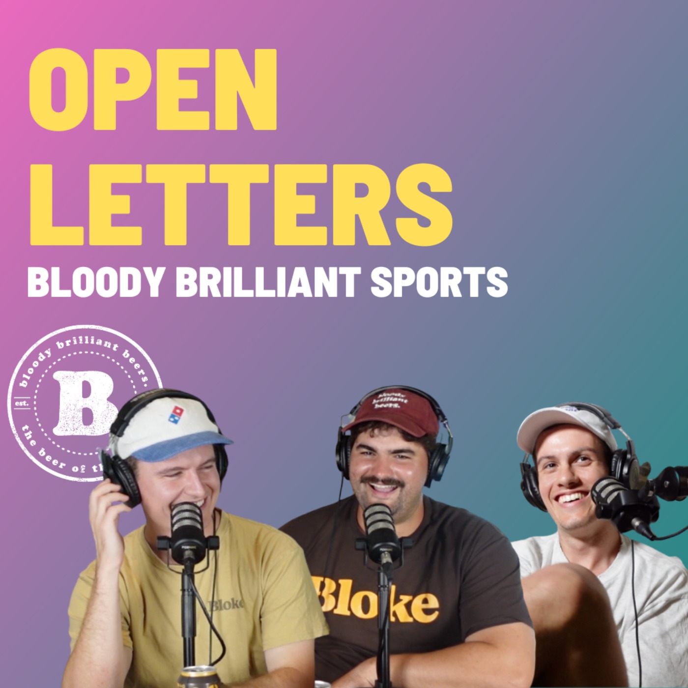 Open Letters - Bloody Brilliant Sports