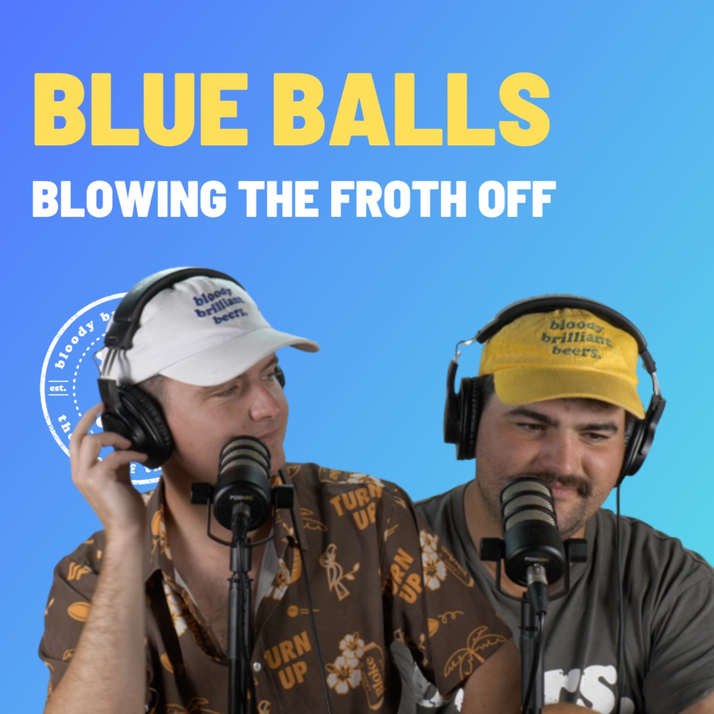 Blue Balls - Blowing The Froth Off