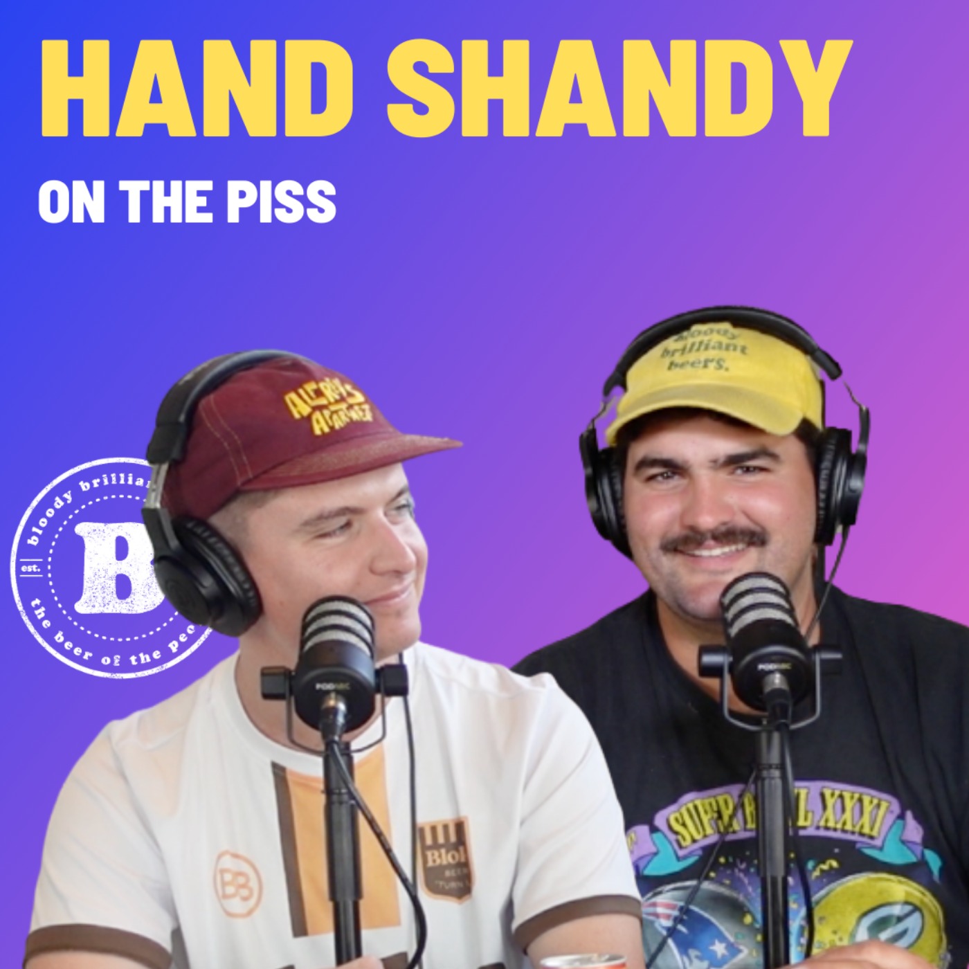 Hand Shandy - On The Piss