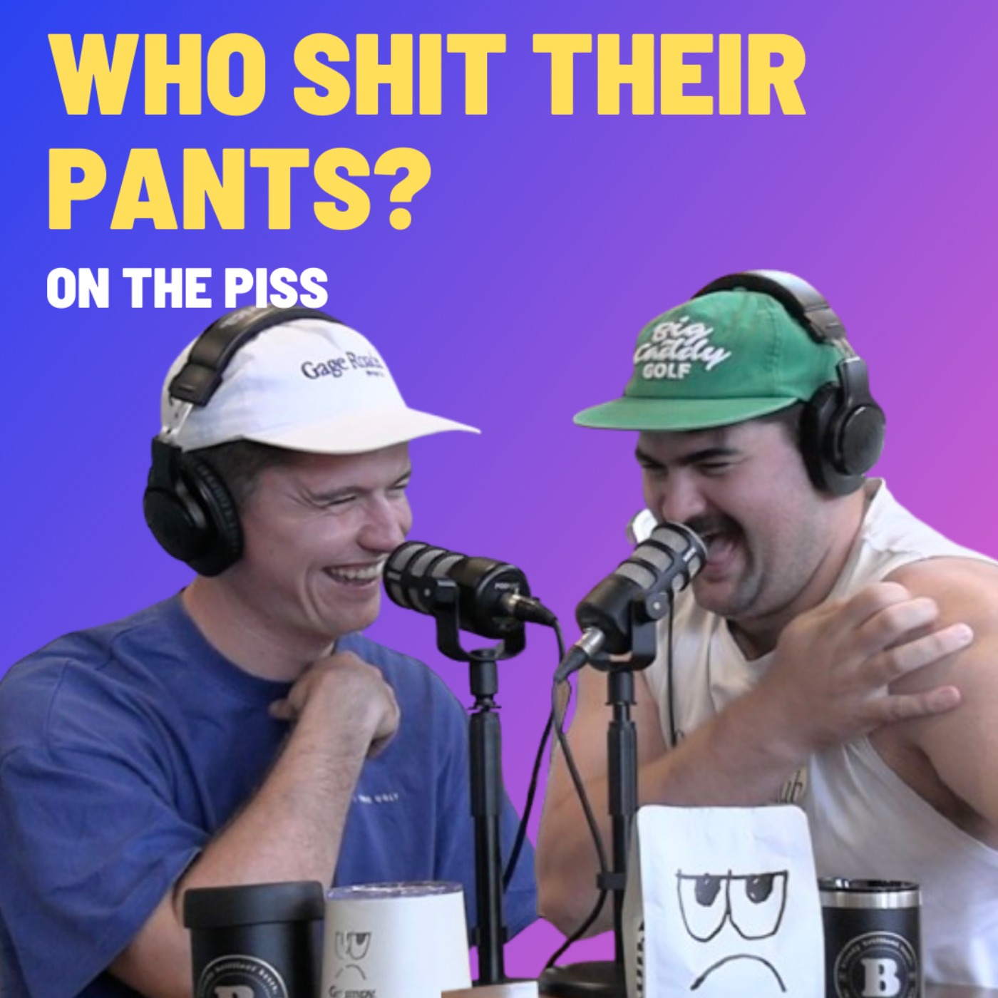 Who Shit Their Pants - On The Piss