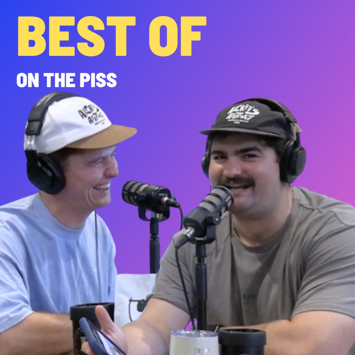 Best Of - On The Piss