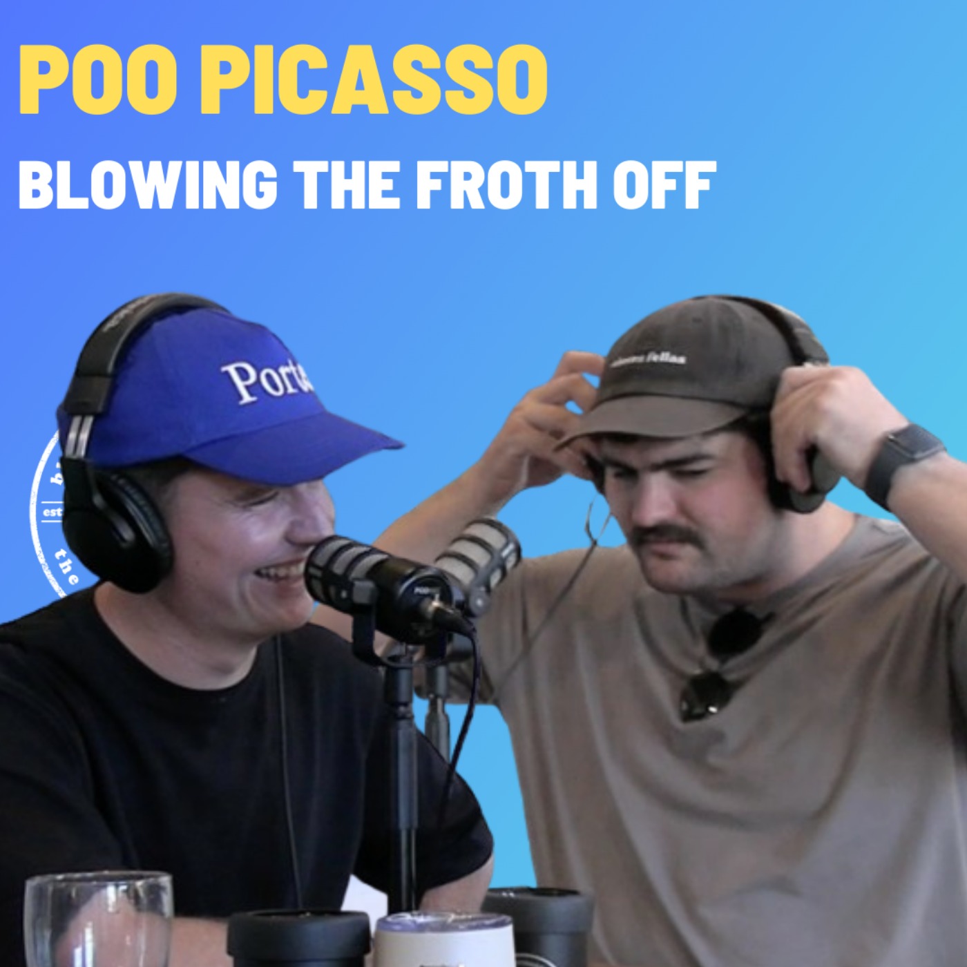 Poo Picasso - Blowing The Froth Off