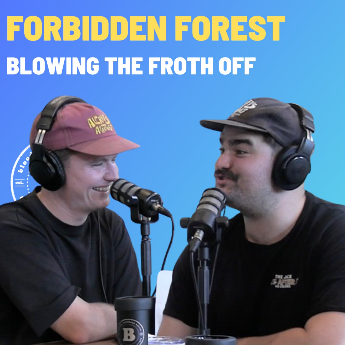 Forbidden Forest - Blowing The Froth Off