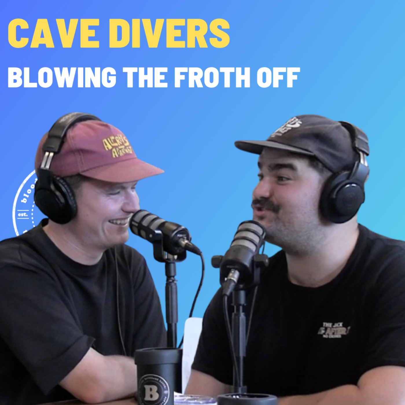 Cave Divers - Blowing The Froth Off
