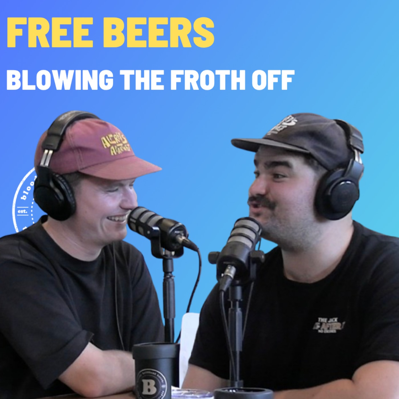Free Beers - Blowing The Froth Off