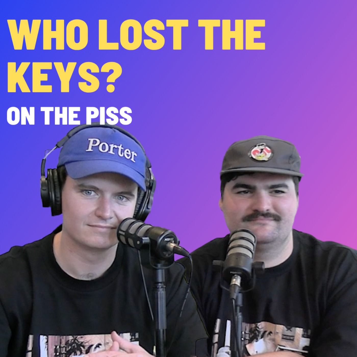 Who Lost The Keys - On The Piss