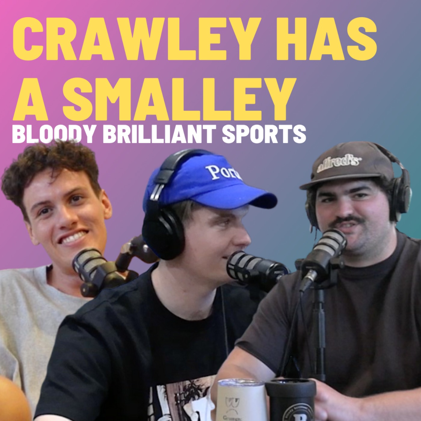 Crawley Has A Smalley - Bloody Brilliant Sports Crawley Has A Smalley - Bloody Brilliant Sports