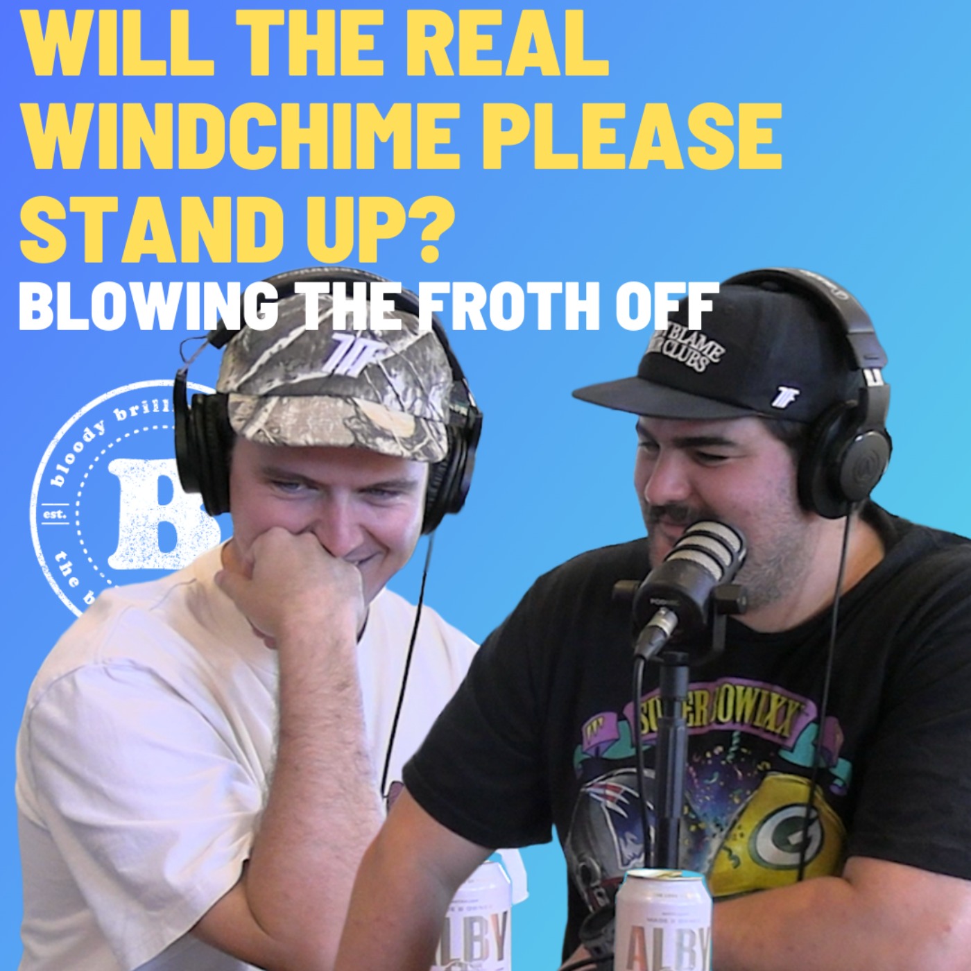 Will The Real Windchime Please Stand Up - Blowing The Froth Off