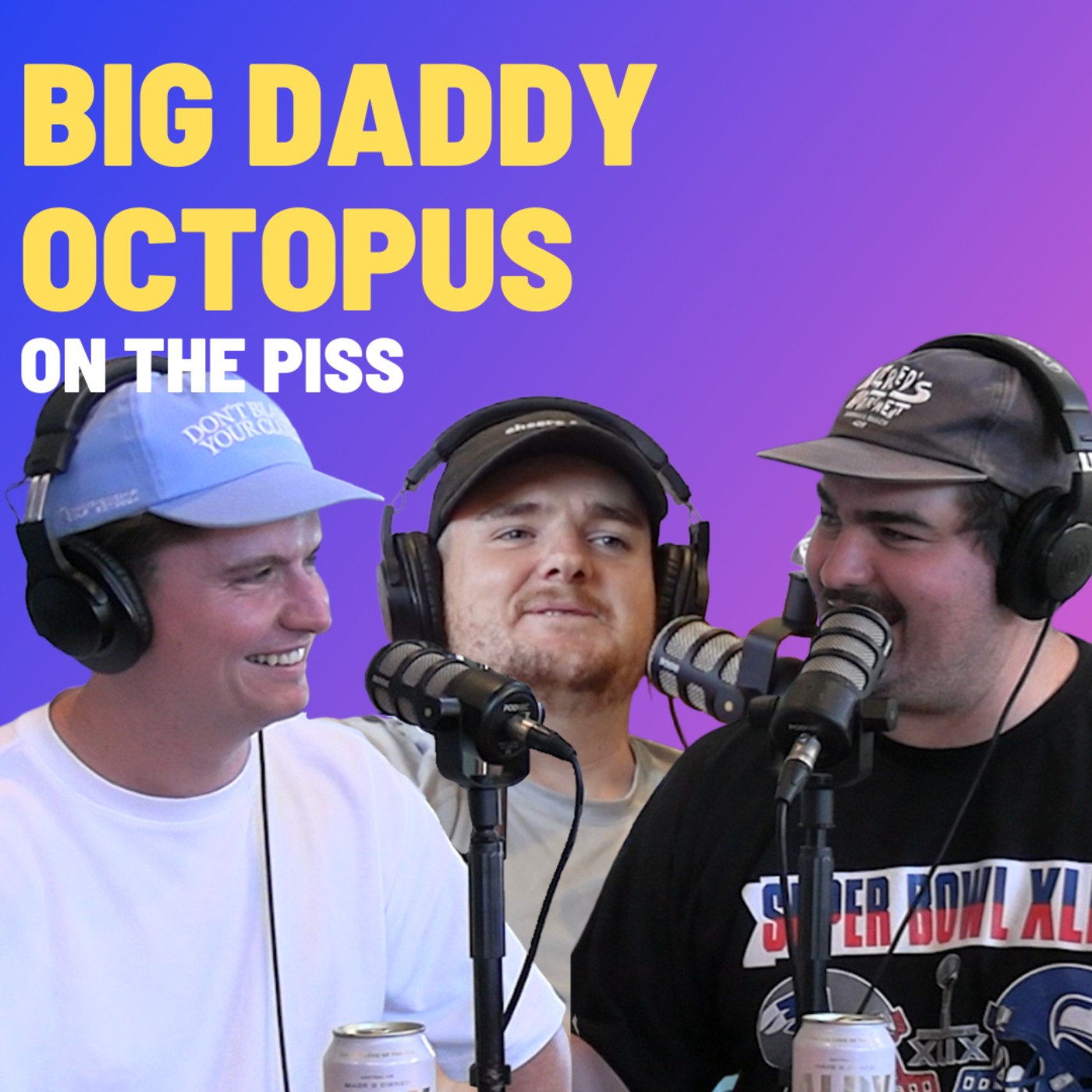 Big Daddy Octopus - On The Piss